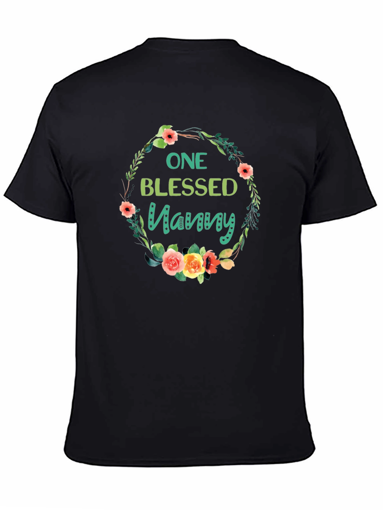 One Blessed Nanny T-Shirt Floral Wreath Design