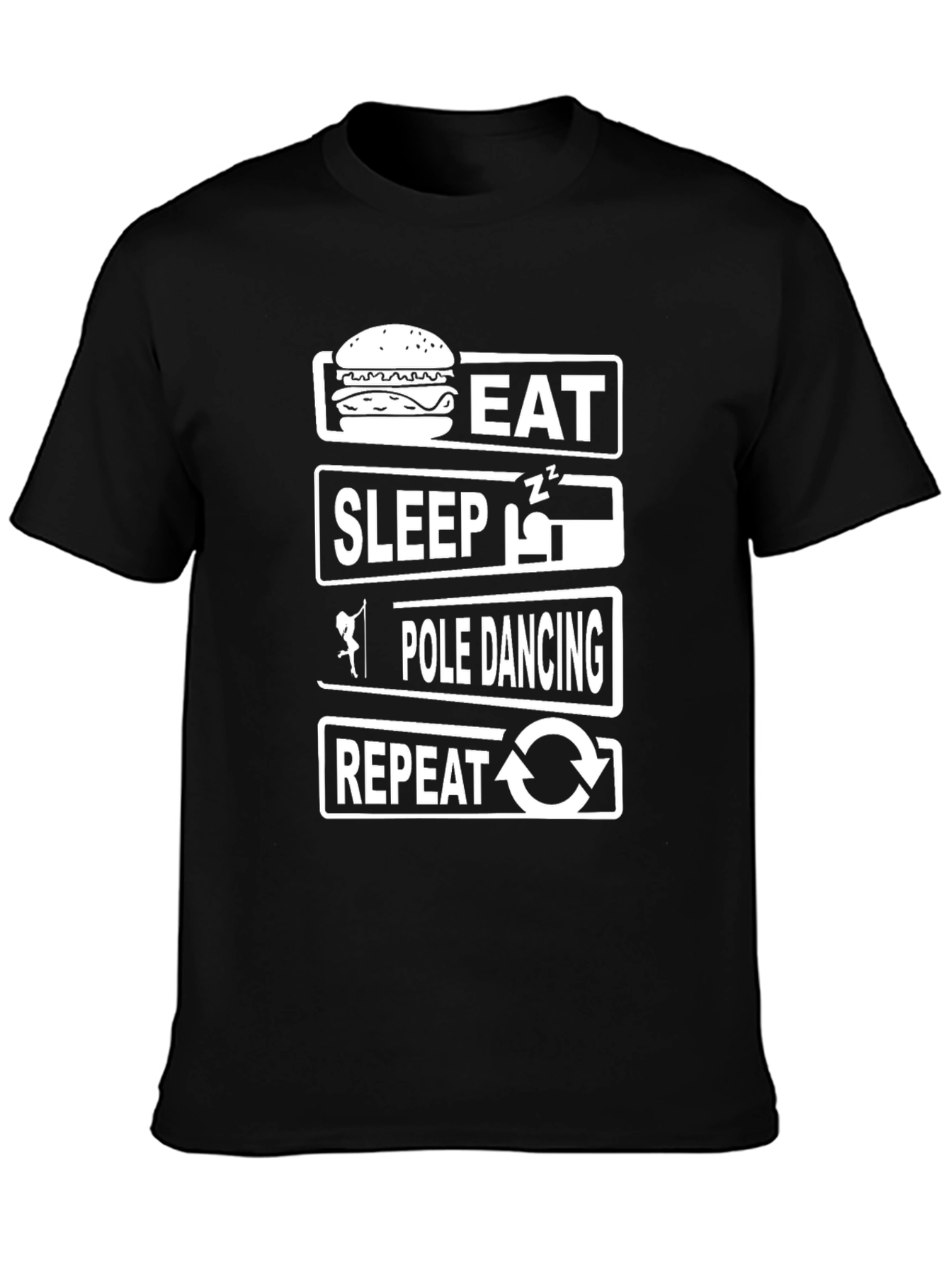 Eat Sleep Pole Dance Repeat Funny T-Shirt