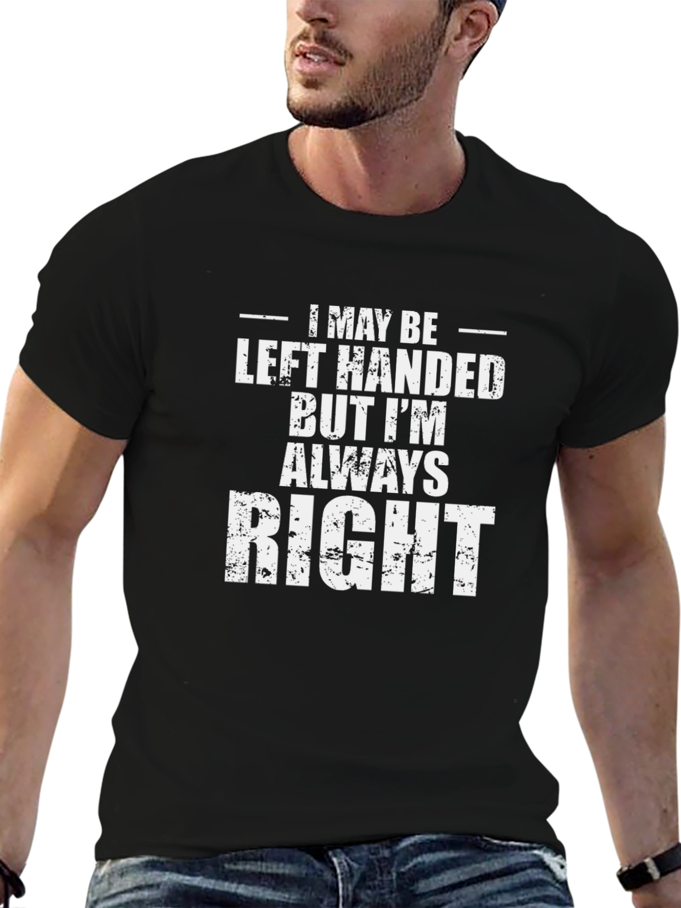 Left Handed But Always Right Graphic Tee