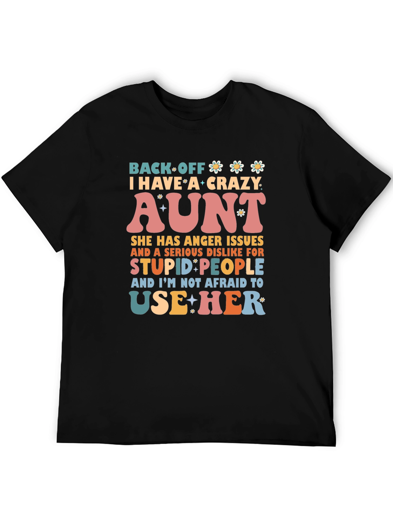 Crazy Aunt T-Shirt - Novelty Graphic Tee