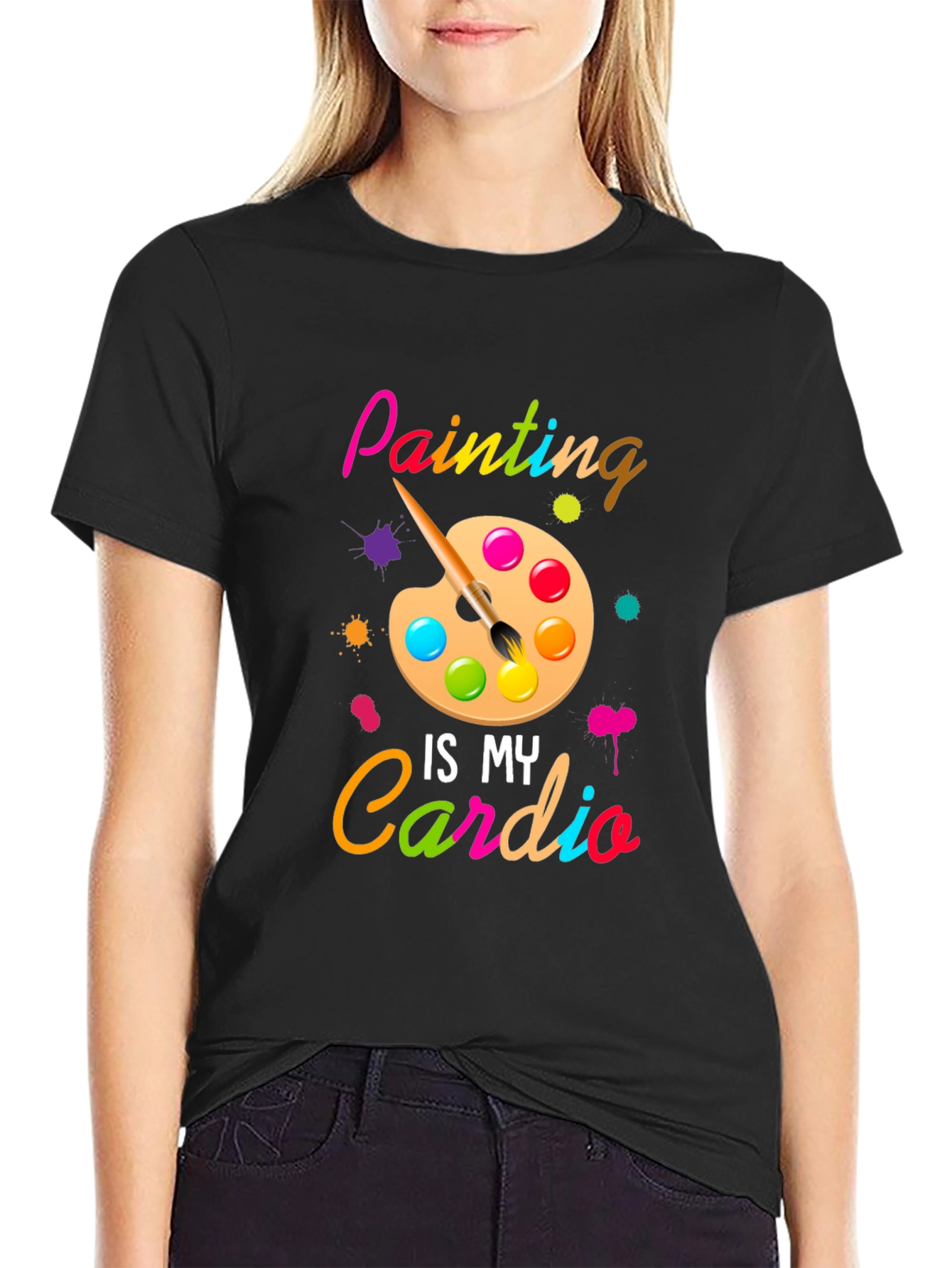 Painting is My Cardio T-Shirt
