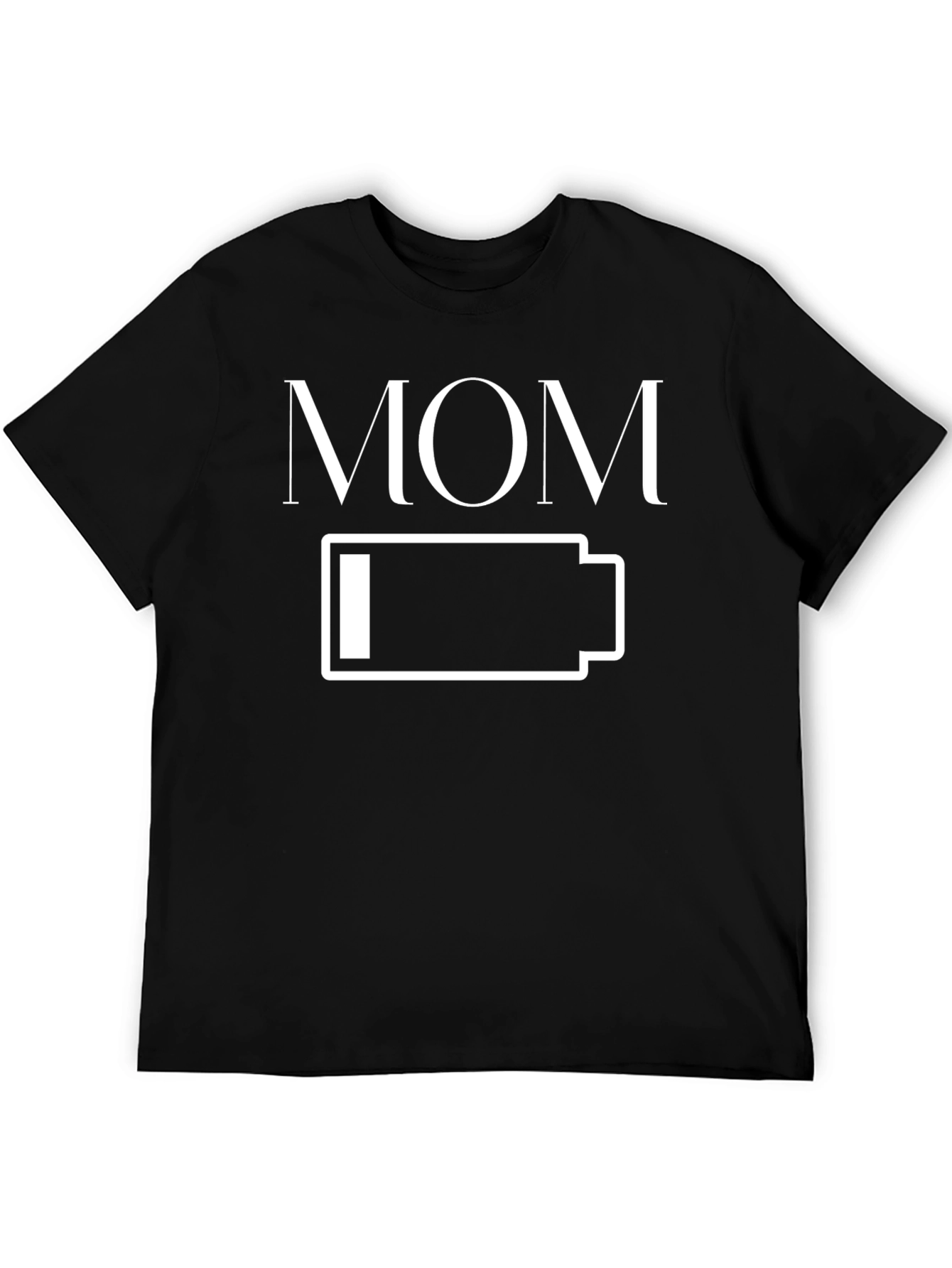 Mom Low Battery T-Shirt - Funny Mothers Day Gift