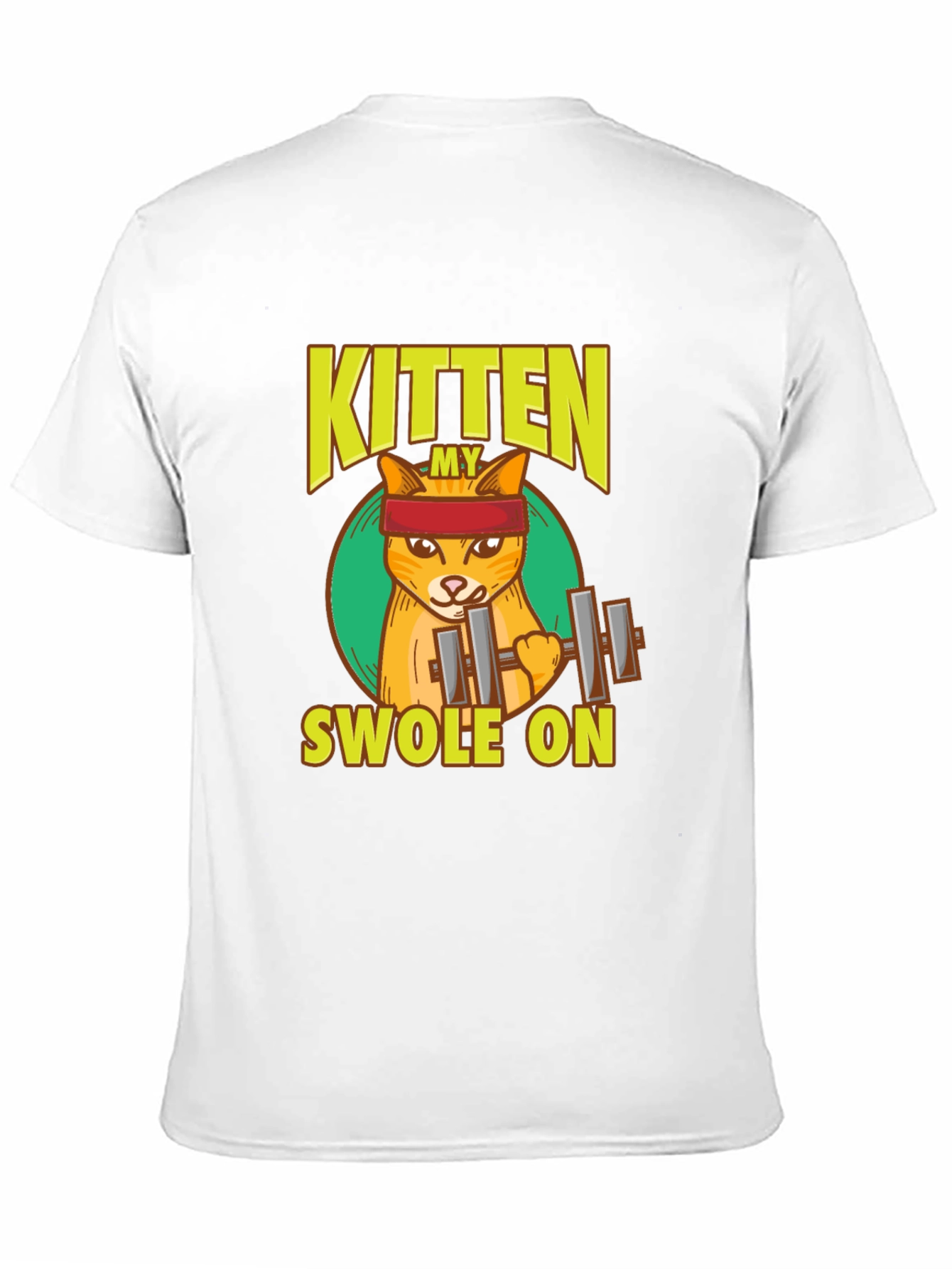 My Kitten Swole On T-Shirt - Gym Cat