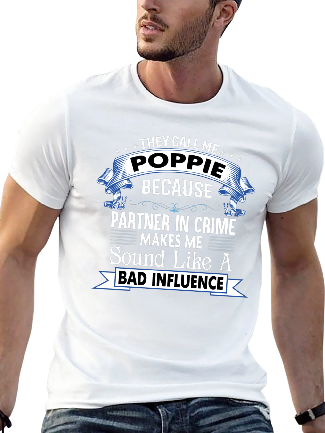 They Call Me Poppie T-Shirt