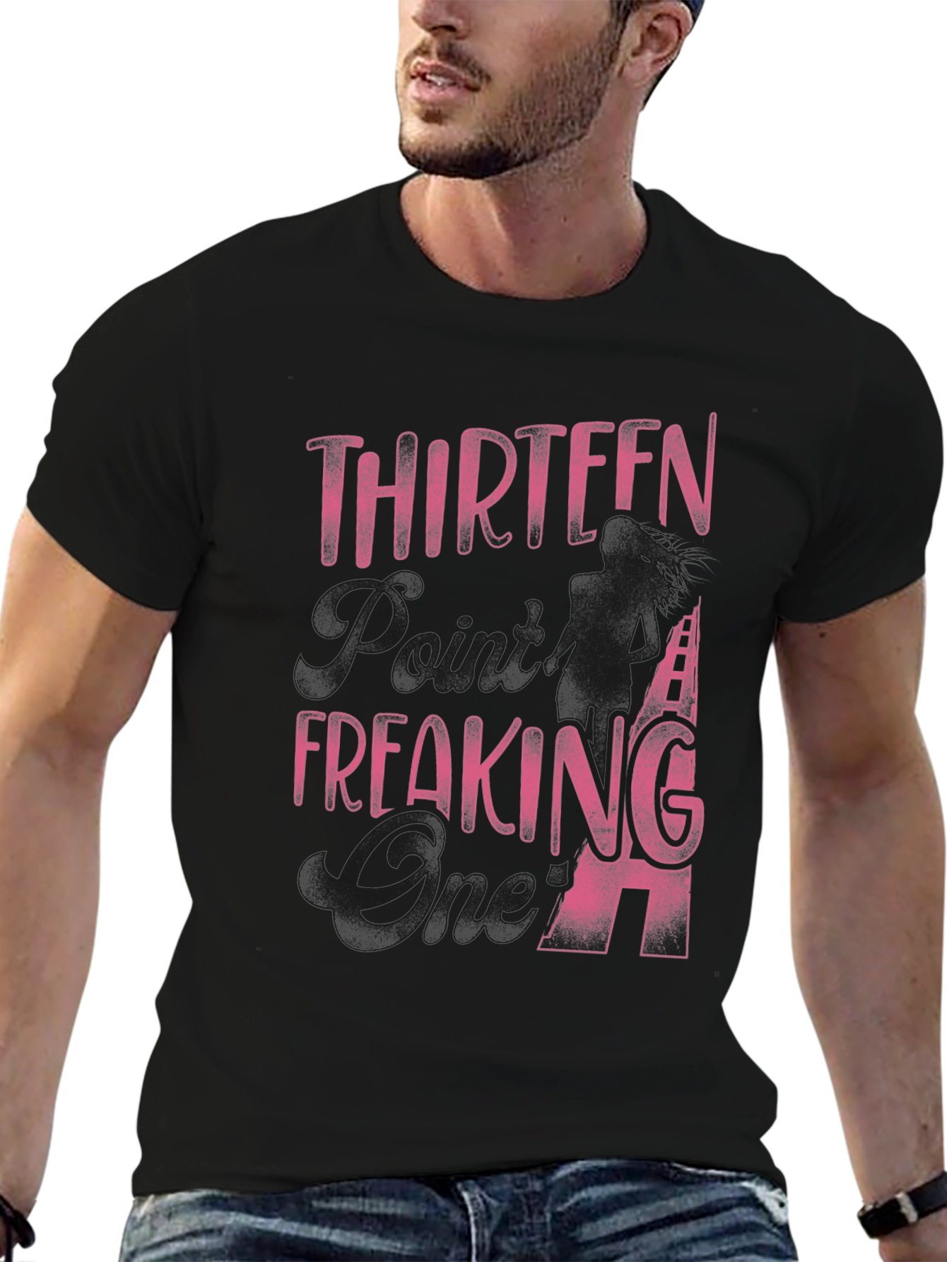 Thirteen Freaking 94 T-Shirt