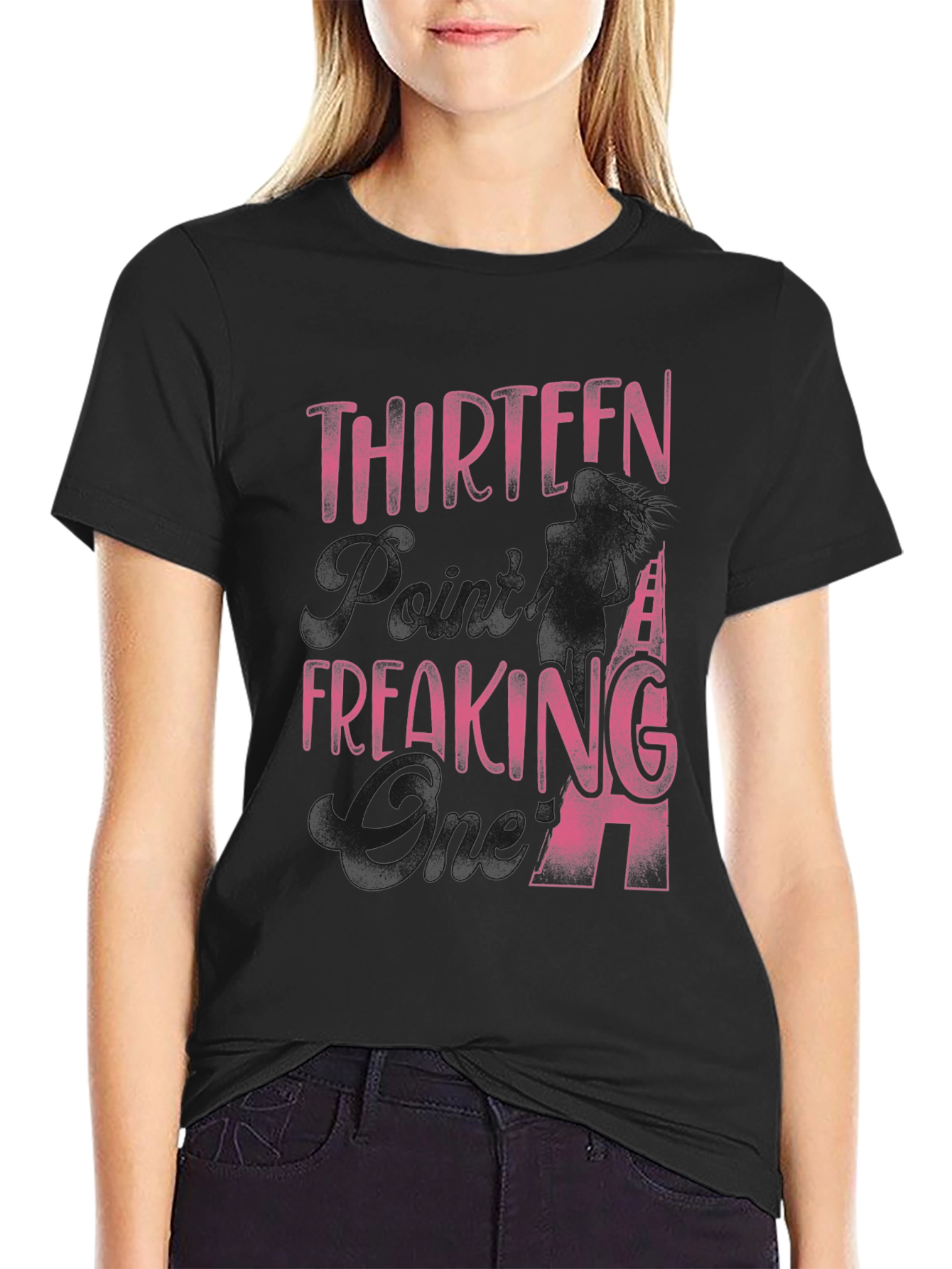 Thirteen Freaking 94 T-Shirt