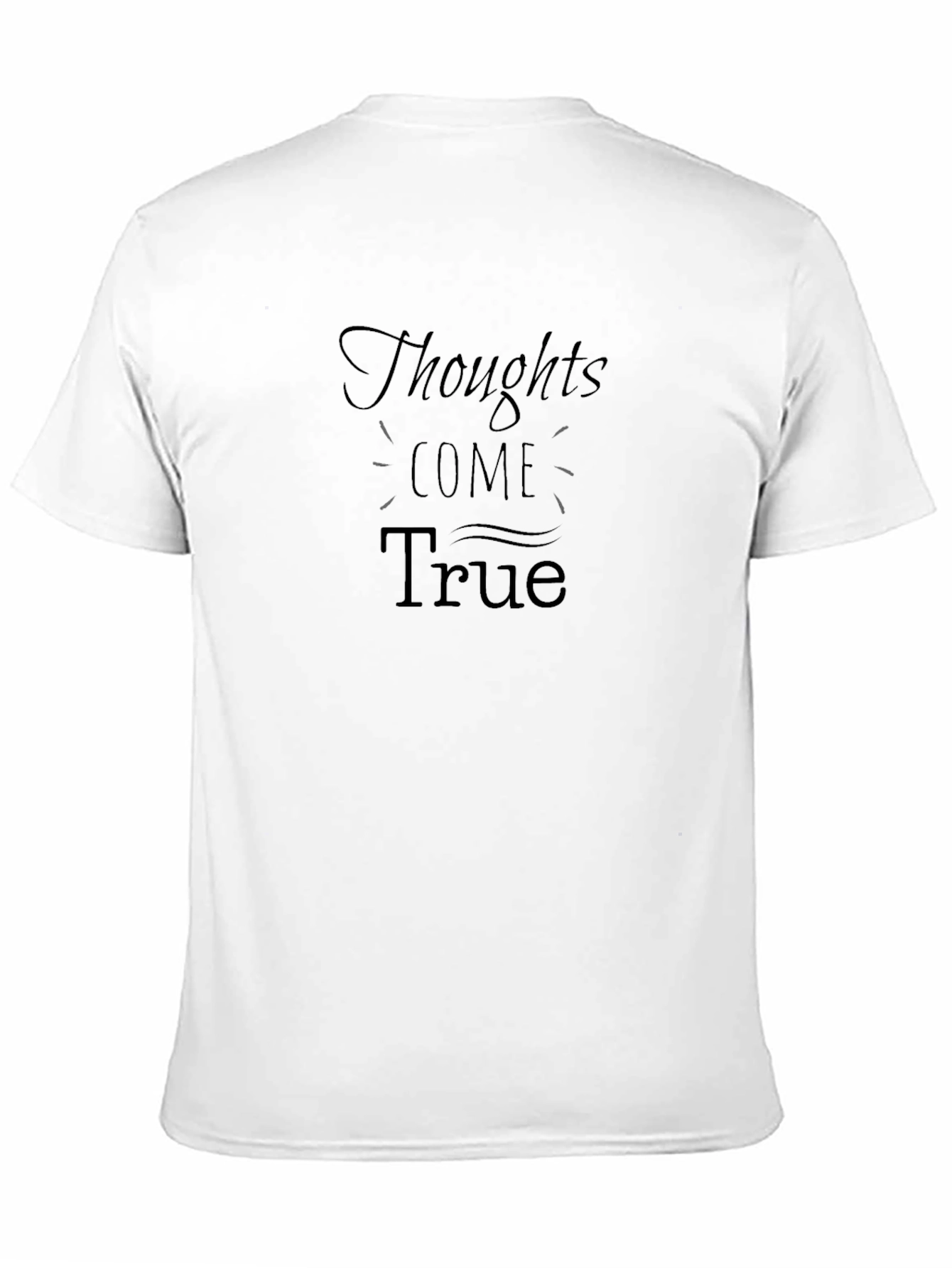 Thoughts Come True Graphic Tee
