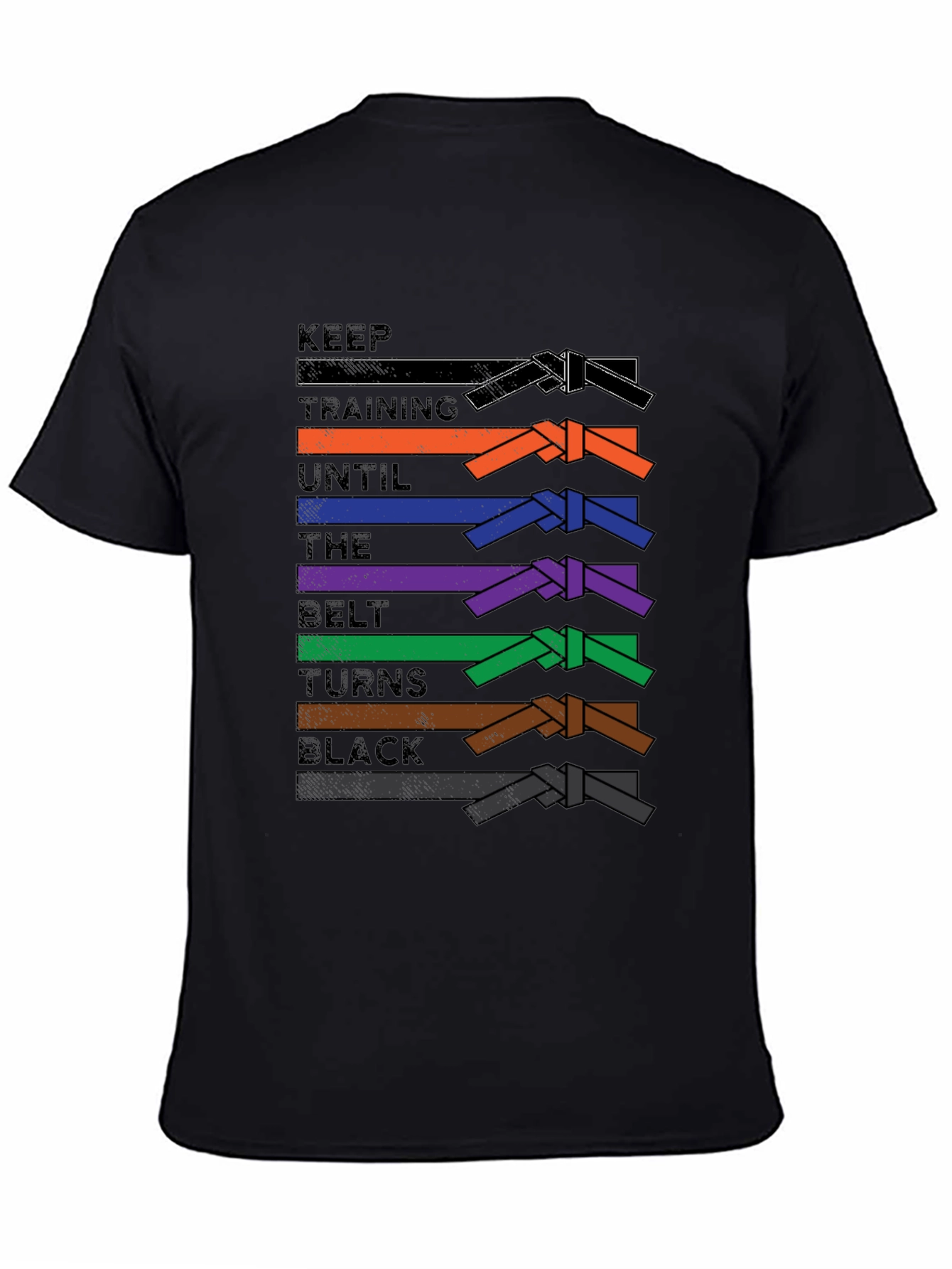 Keep Training Until Black Belt T-Shirt Jiu Jitsu MMA