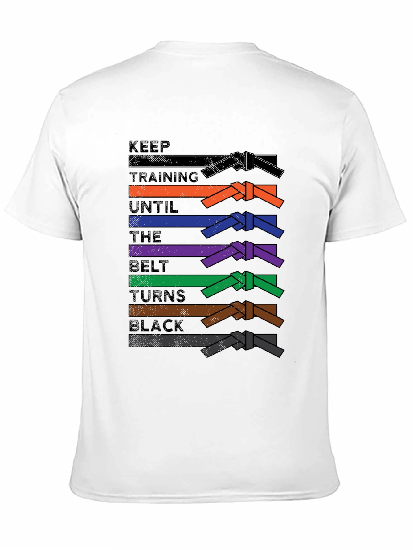 Keep Training Until Black Belt T-Shirt Jiu Jitsu MMA