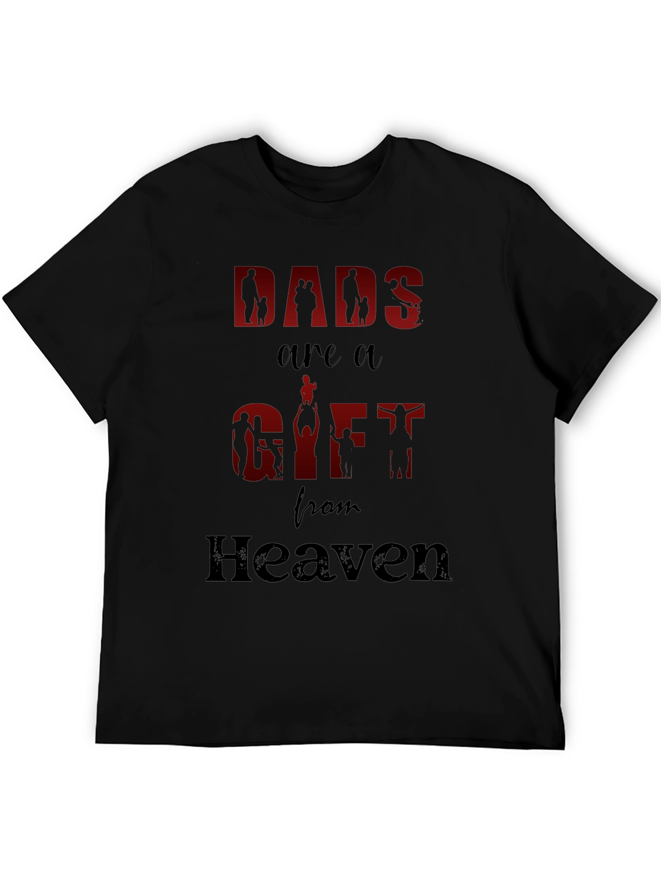 Dads are a Gift from Heaven Graphic T-Shirt