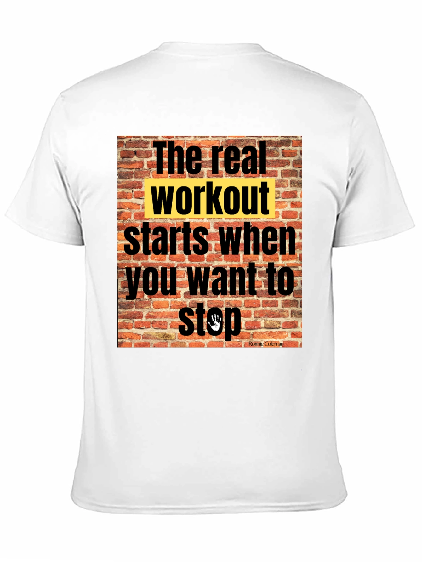 Workout Motivation T-Shirt: The Real Workout