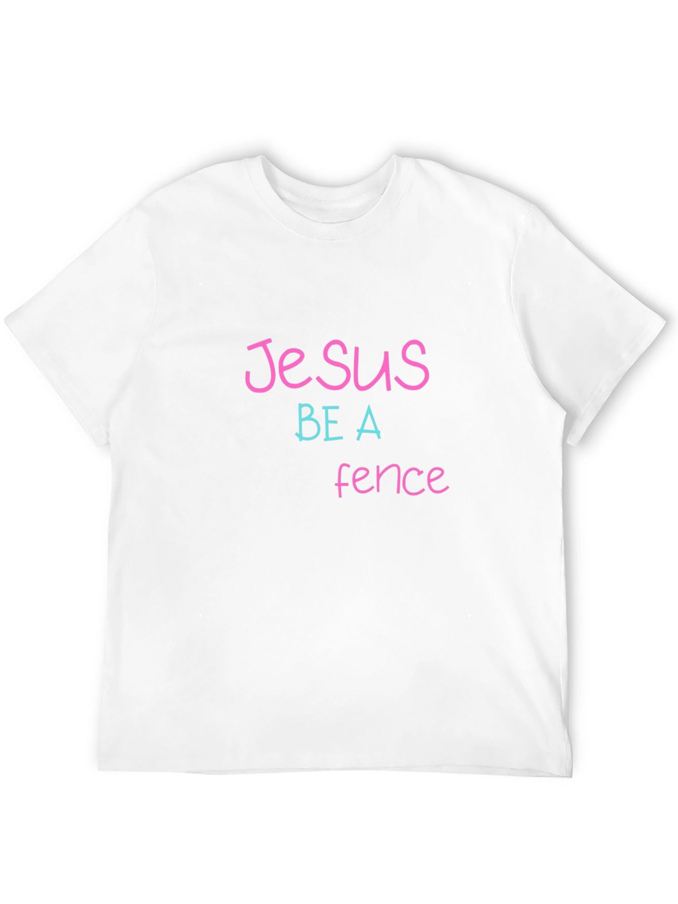 Jesus Be A Fence Graphic Tee