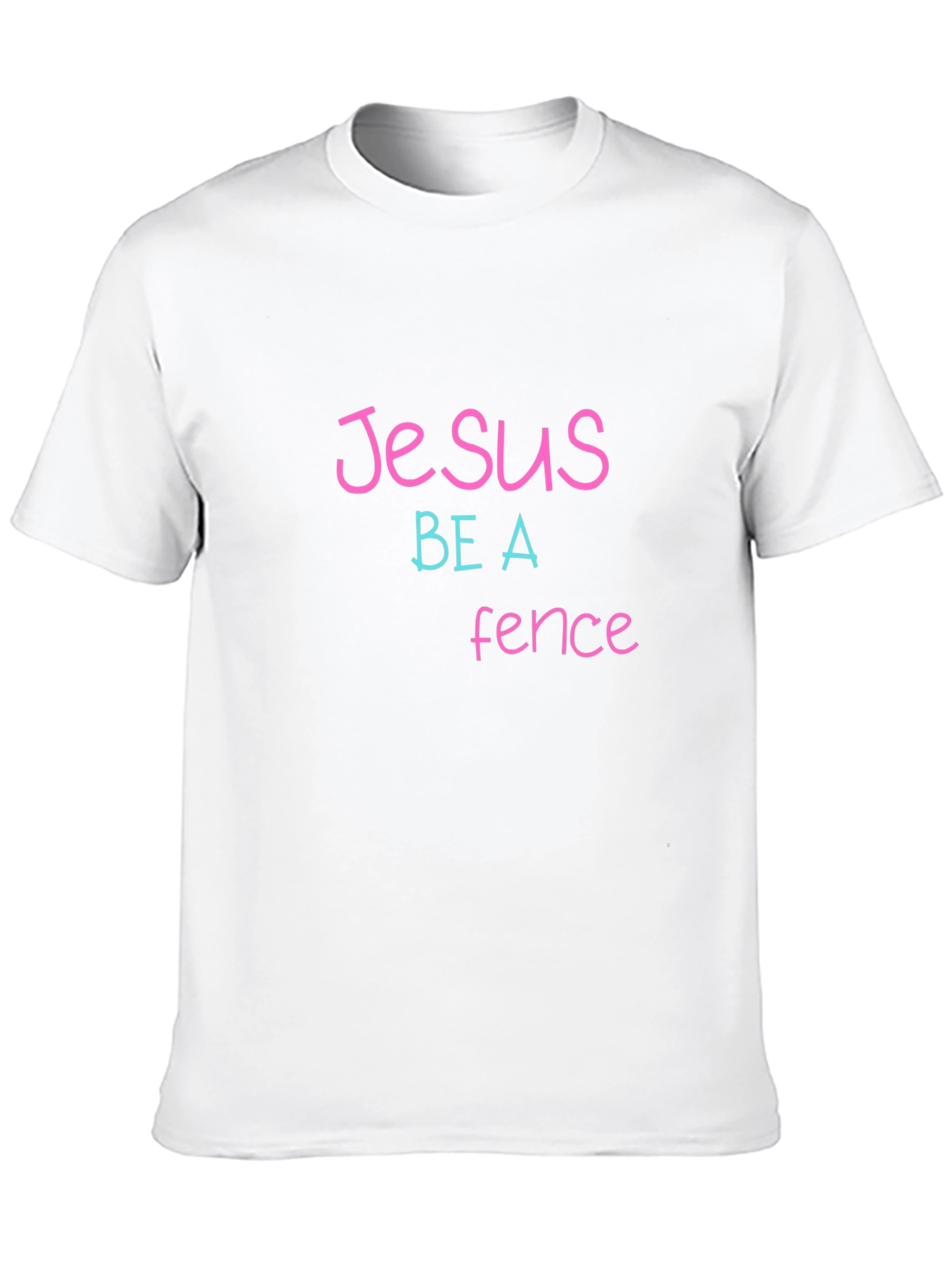 Jesus Be A Fence Graphic Tee