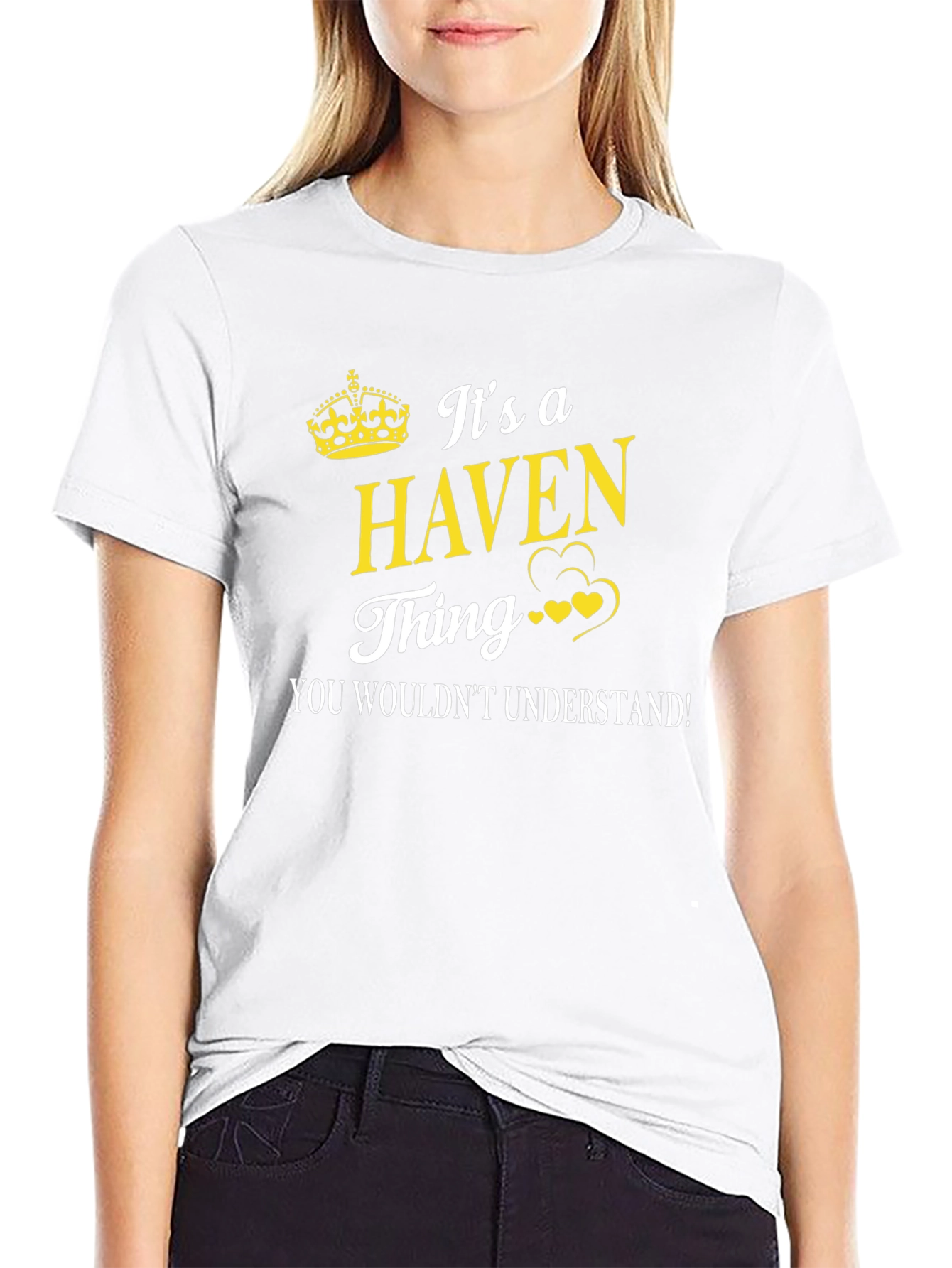 Its a Haven Thing - Funny Graphic T-Shirt