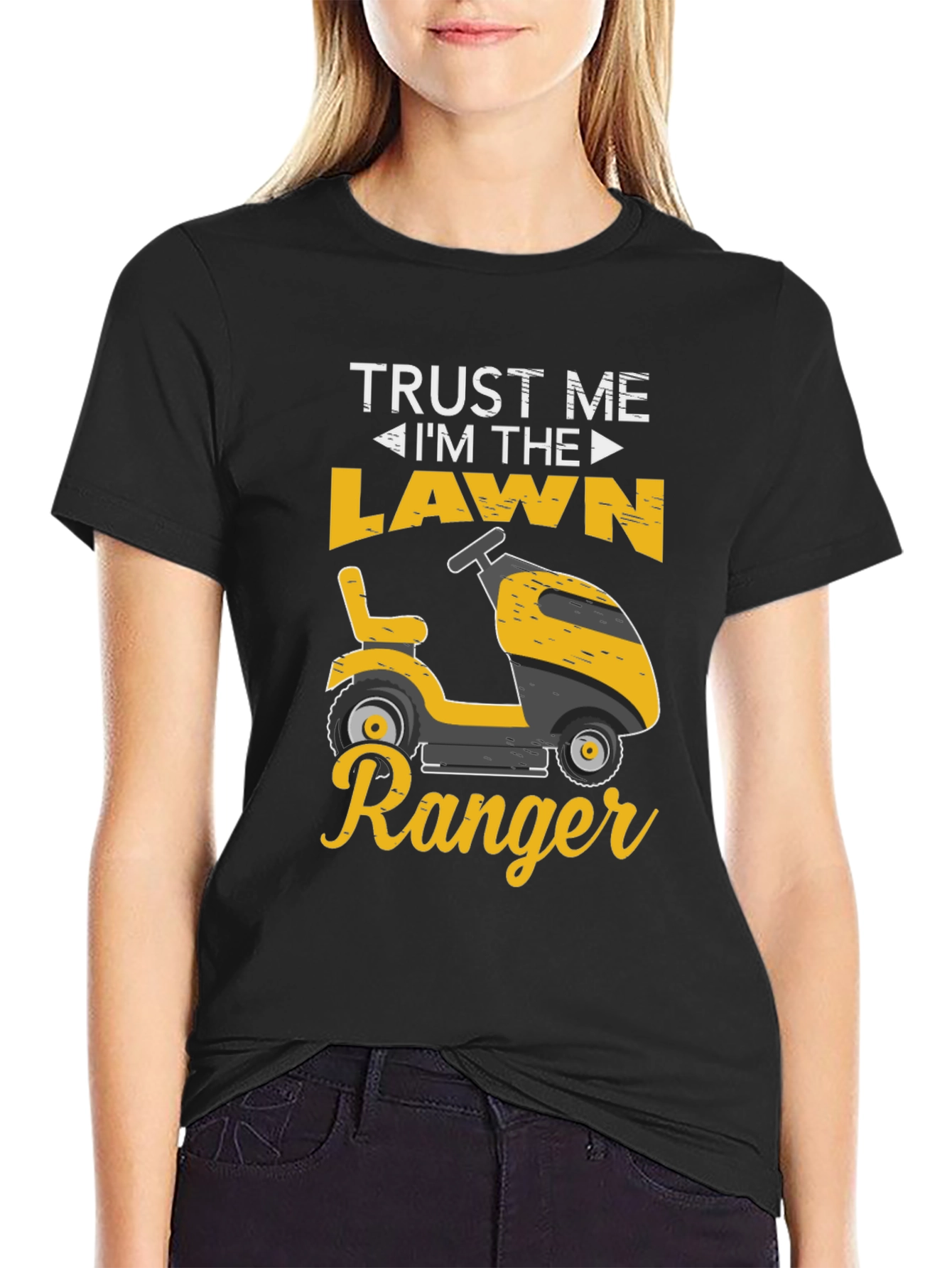 Trust Me Im The Lawn Ranger T-Shirt