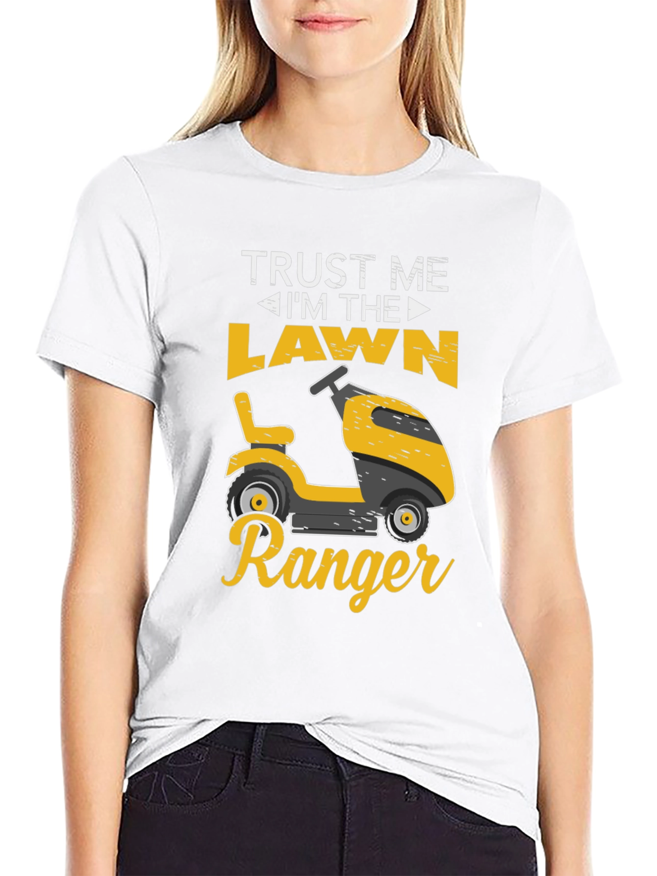 Trust Me Im The Lawn Ranger T-Shirt
