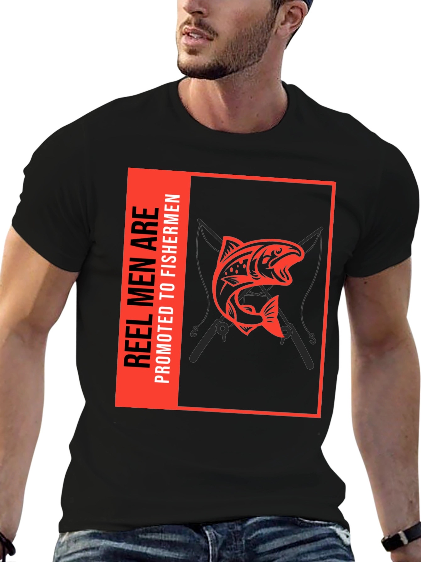 Reel Men are Promoted to Fishermen Black T-Shirt