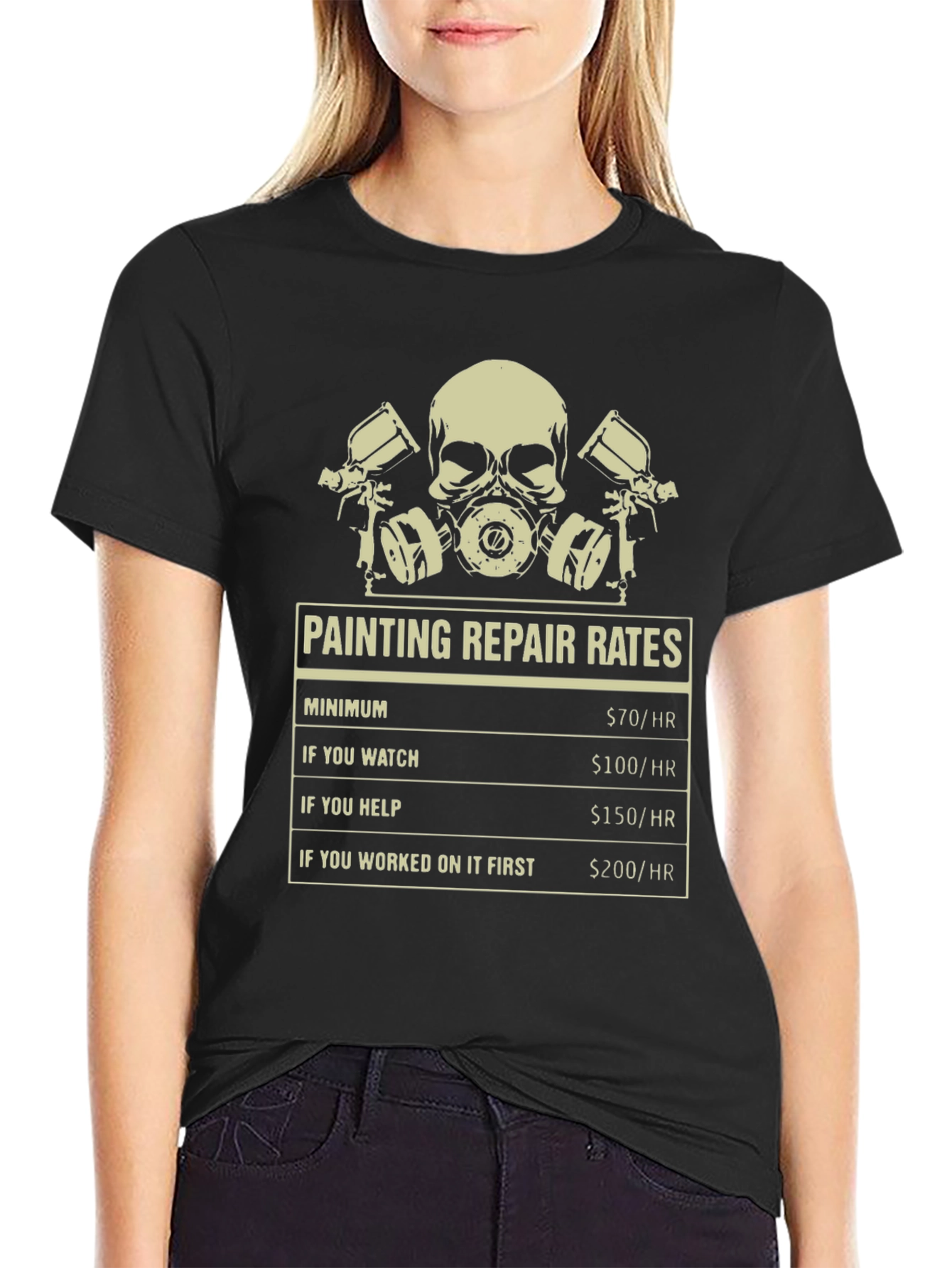 Painting Repair Rates T-Shirt - Funny Painter Tee