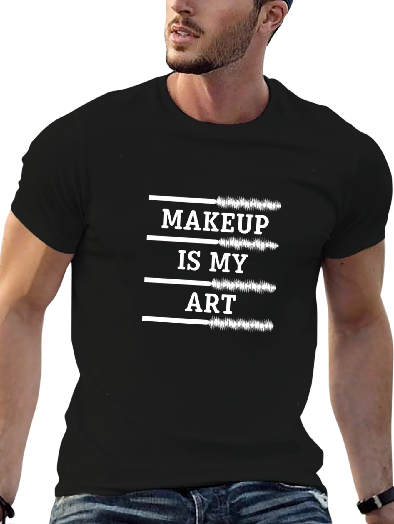 Makeup is My Art - Graphic T-Shirt