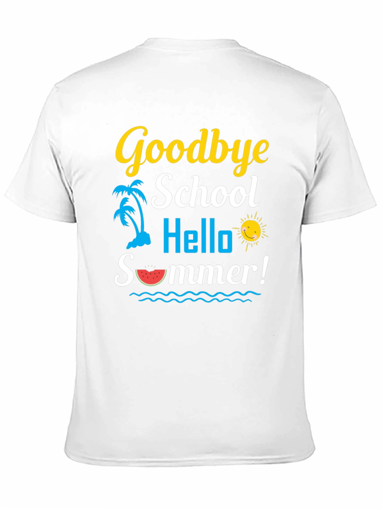 Goodbye School Hello Summer T-Shirt