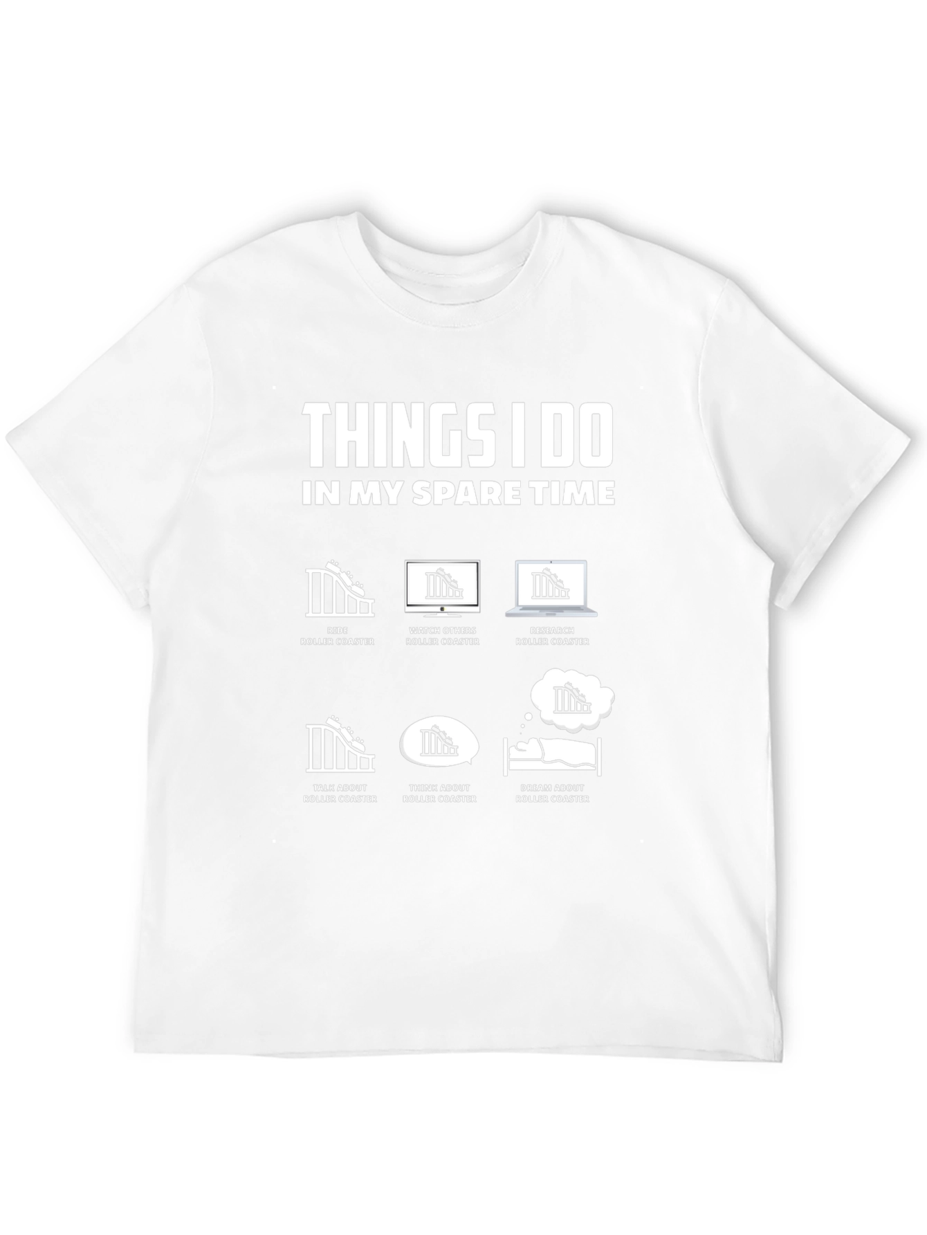 Roller Coaster Fan T-Shirt - Spare Time Activities
