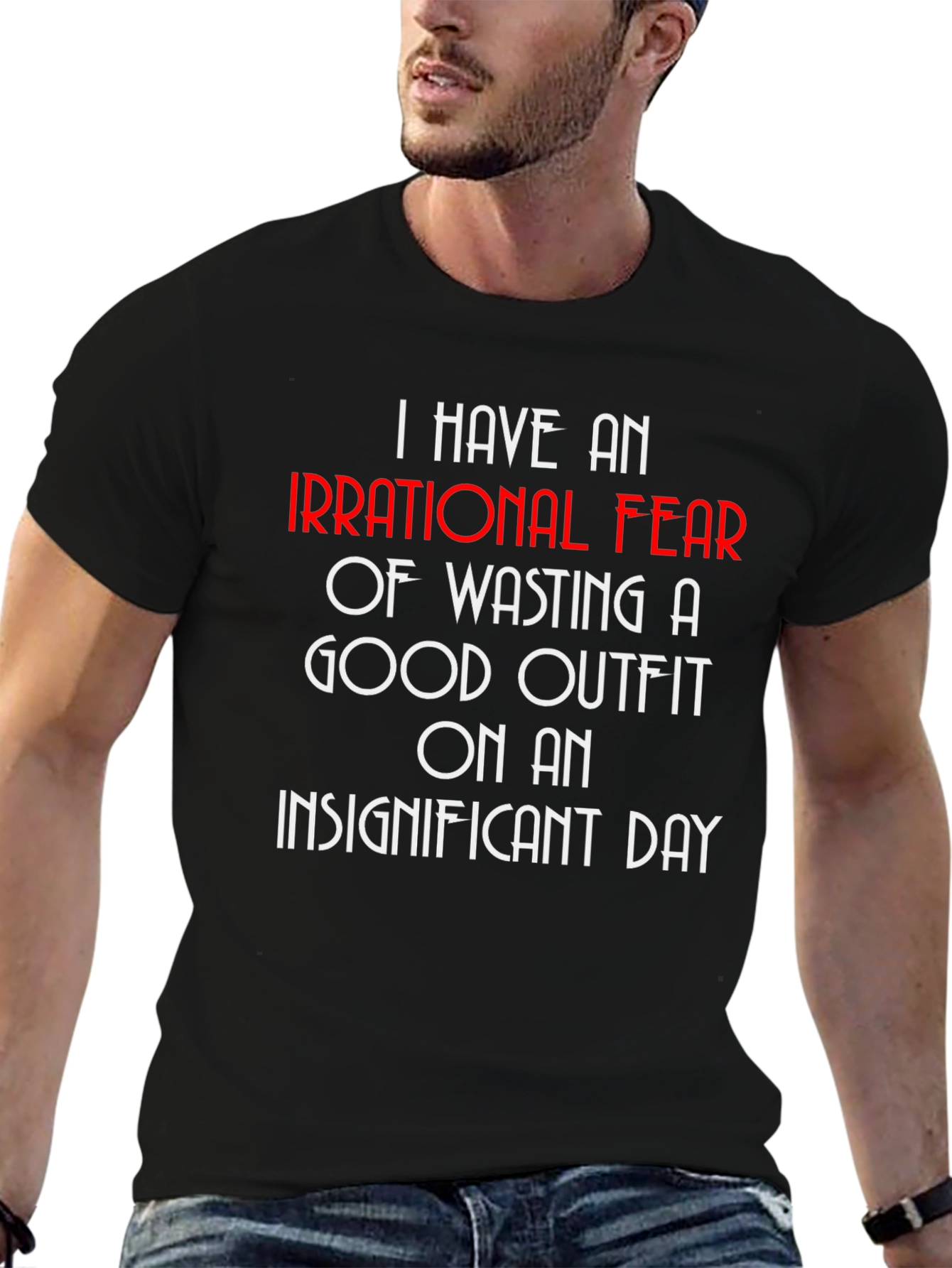 Irrational Fear Outfit T-Shirt