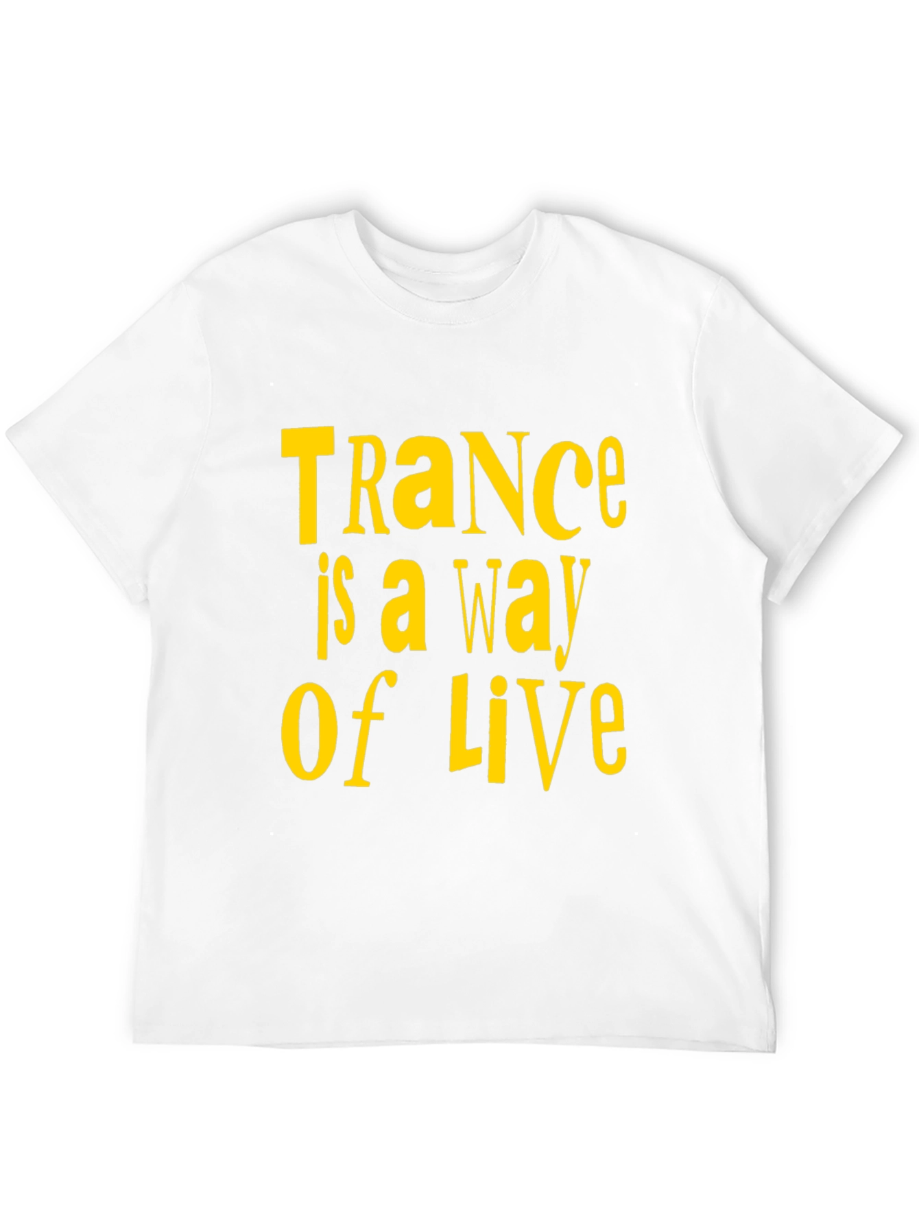 Trance is a Way of Life Black T-Shirt