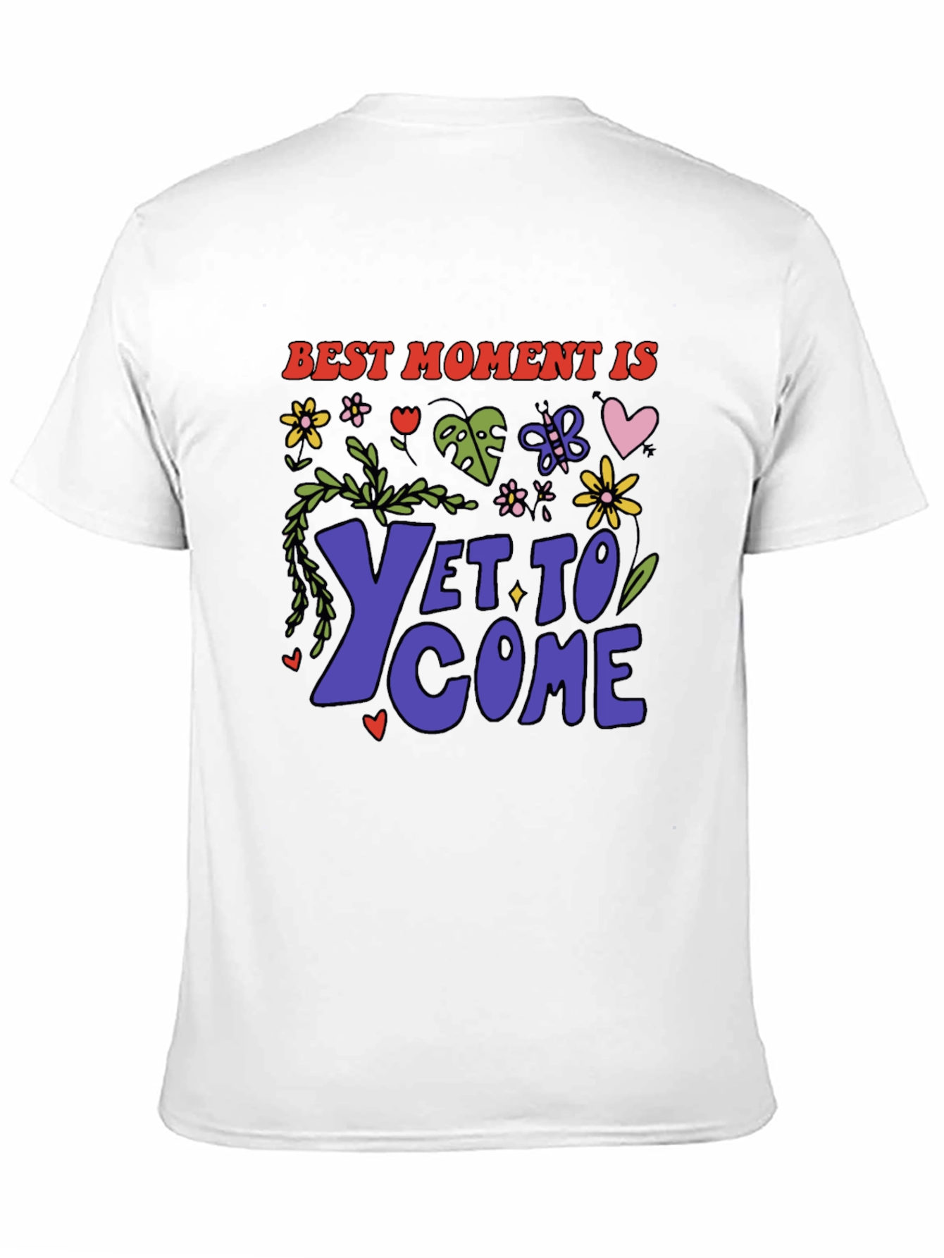 Best Moment Is Yet To Come Graphic T-Shirt
