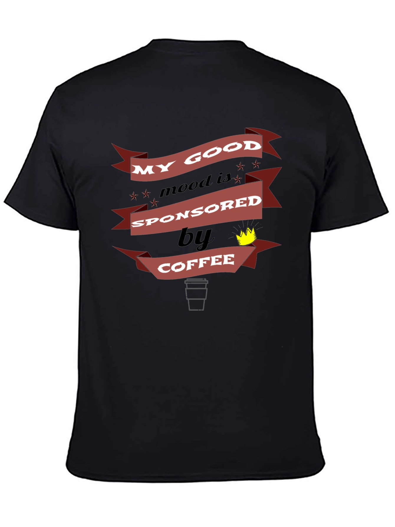 Coffee-Sponsored Mood T-Shirt