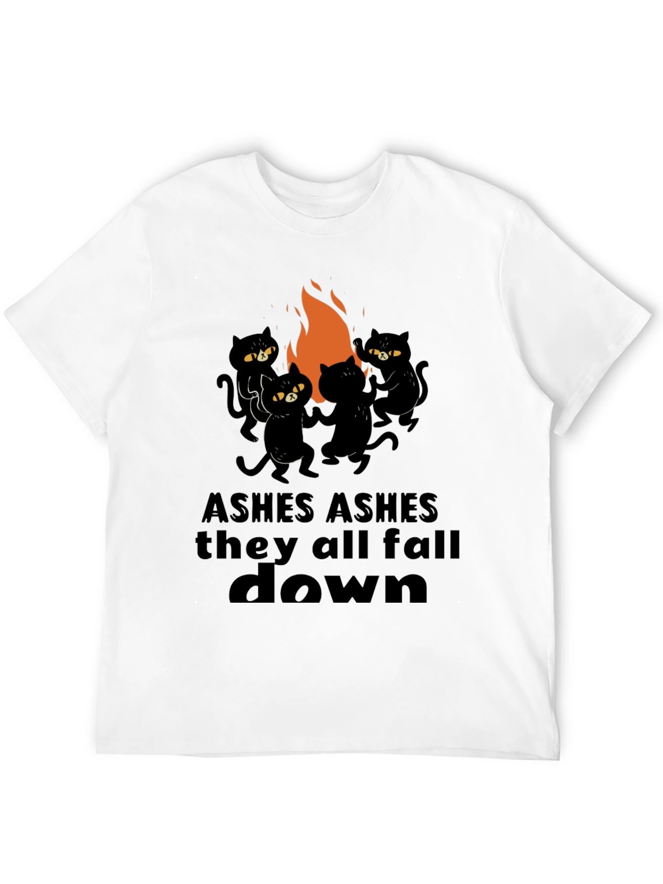 Ashes Fall Down Cats Around Fire T-Shirt