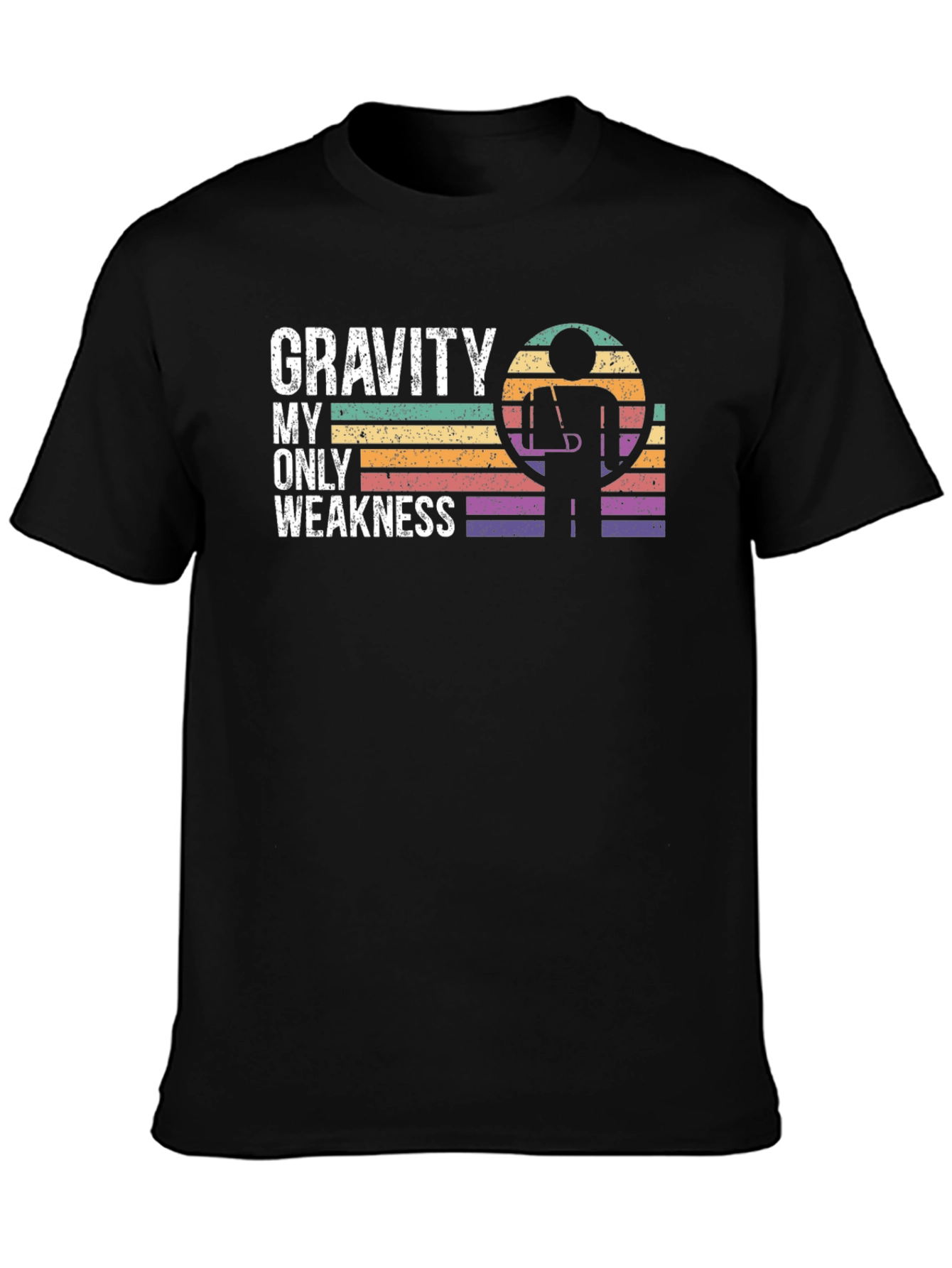 Gravity My Only Weakness T-Shirt