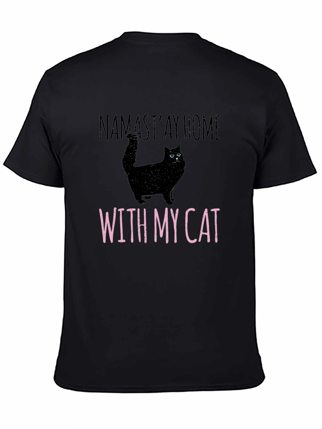 Namastay Home With My Cat Black T-Shirt