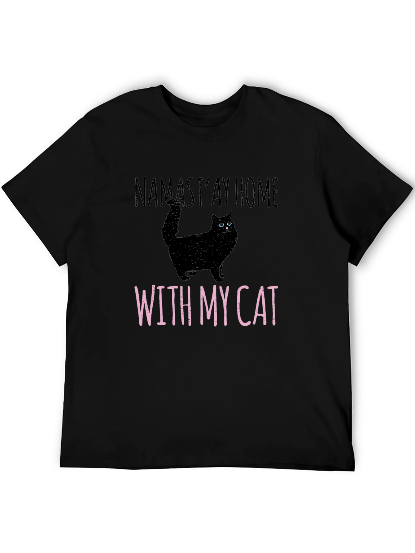 Namastay Home With My Cat Black T-Shirt