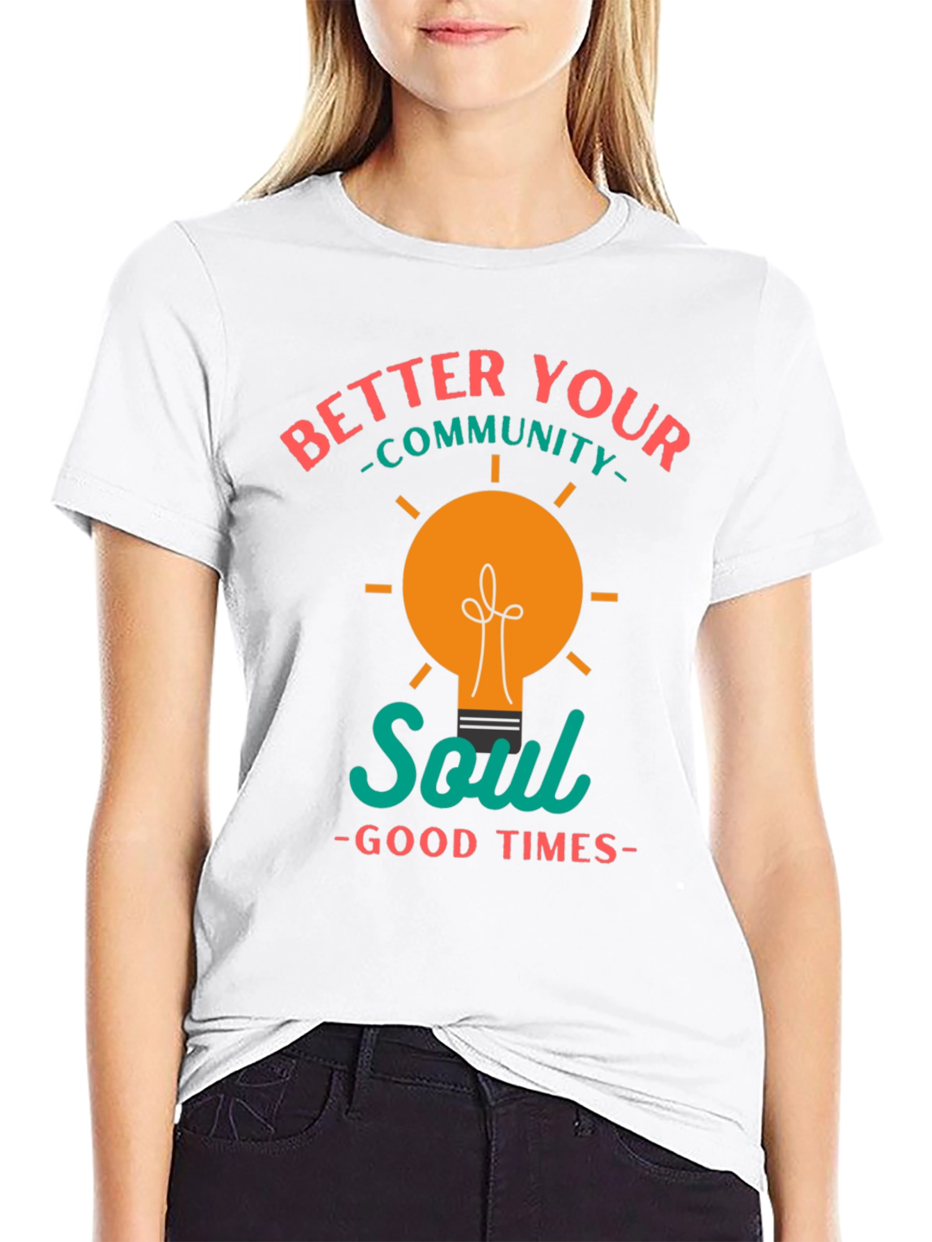 Better Your Community Soul T-Shirt