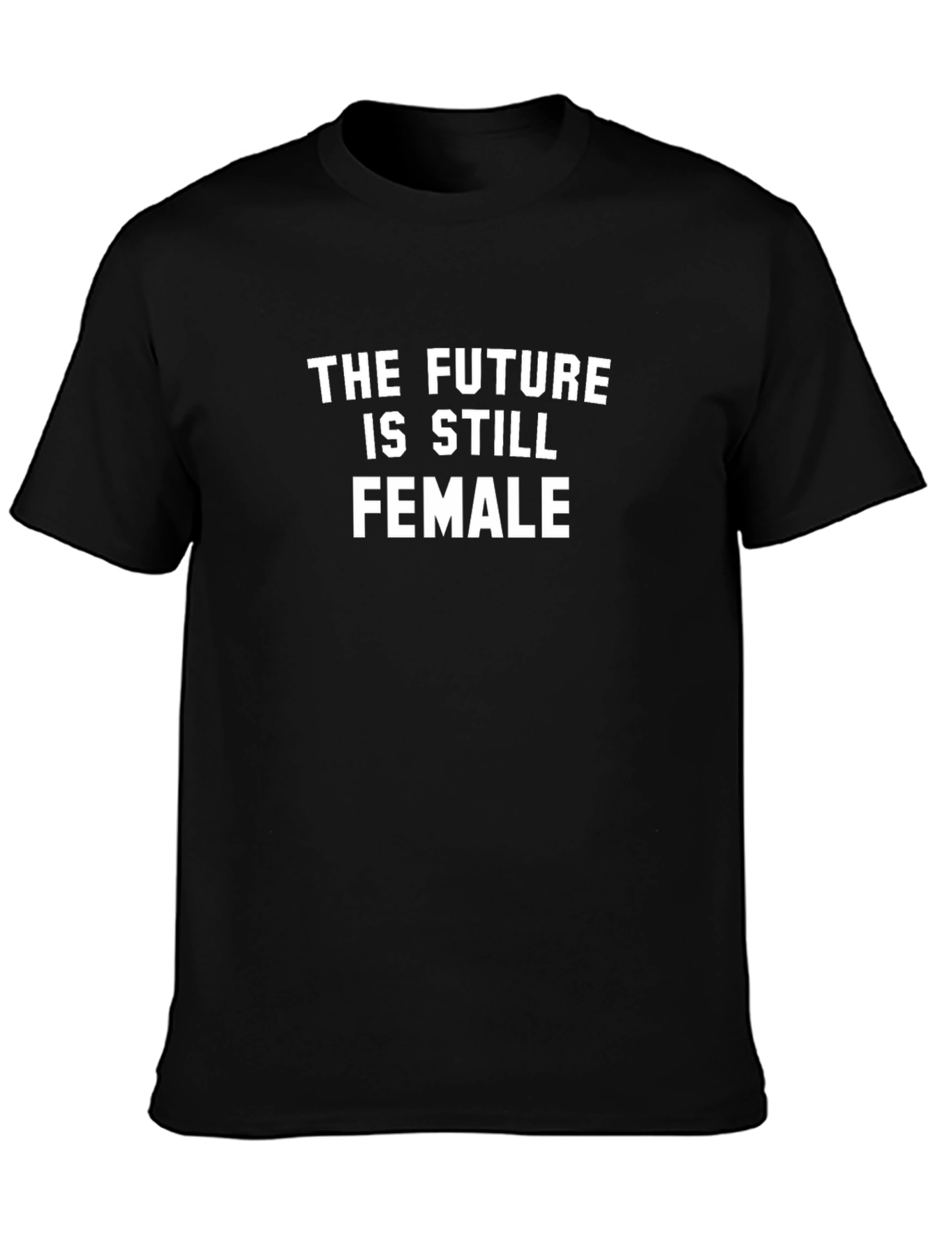 The Future is Still Female Graphic Tee - Black