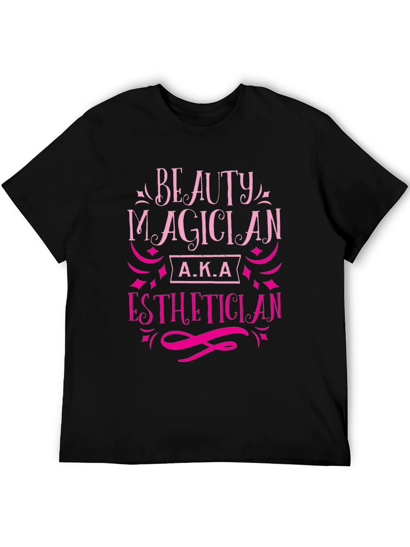 Beauty Magician Esthetician T-Shirt - Black