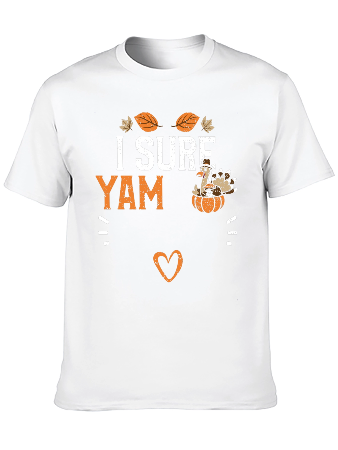 I Sure Yam Thanksgiving Graphic Tee