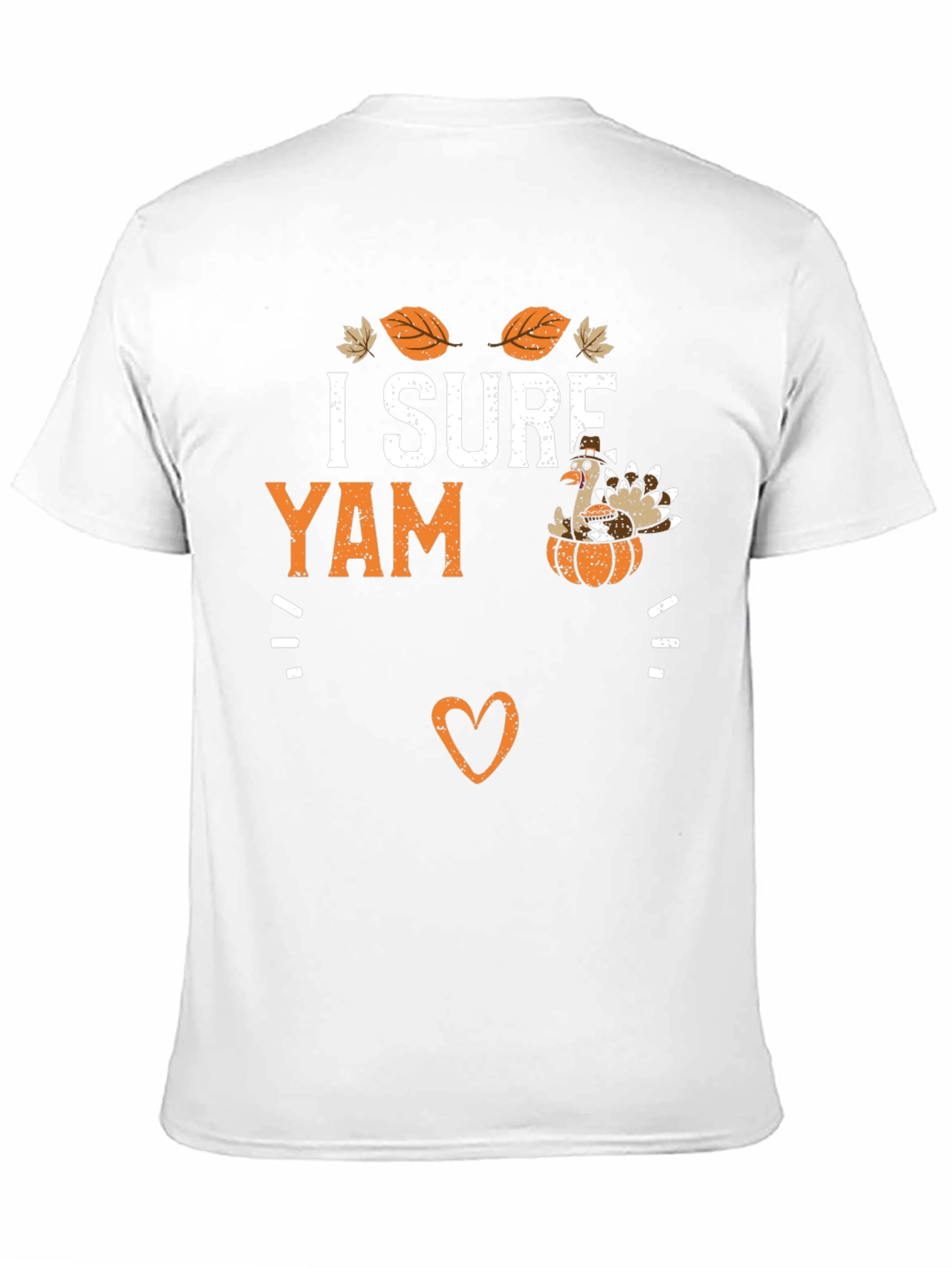 I Sure Yam Thanksgiving Graphic Tee