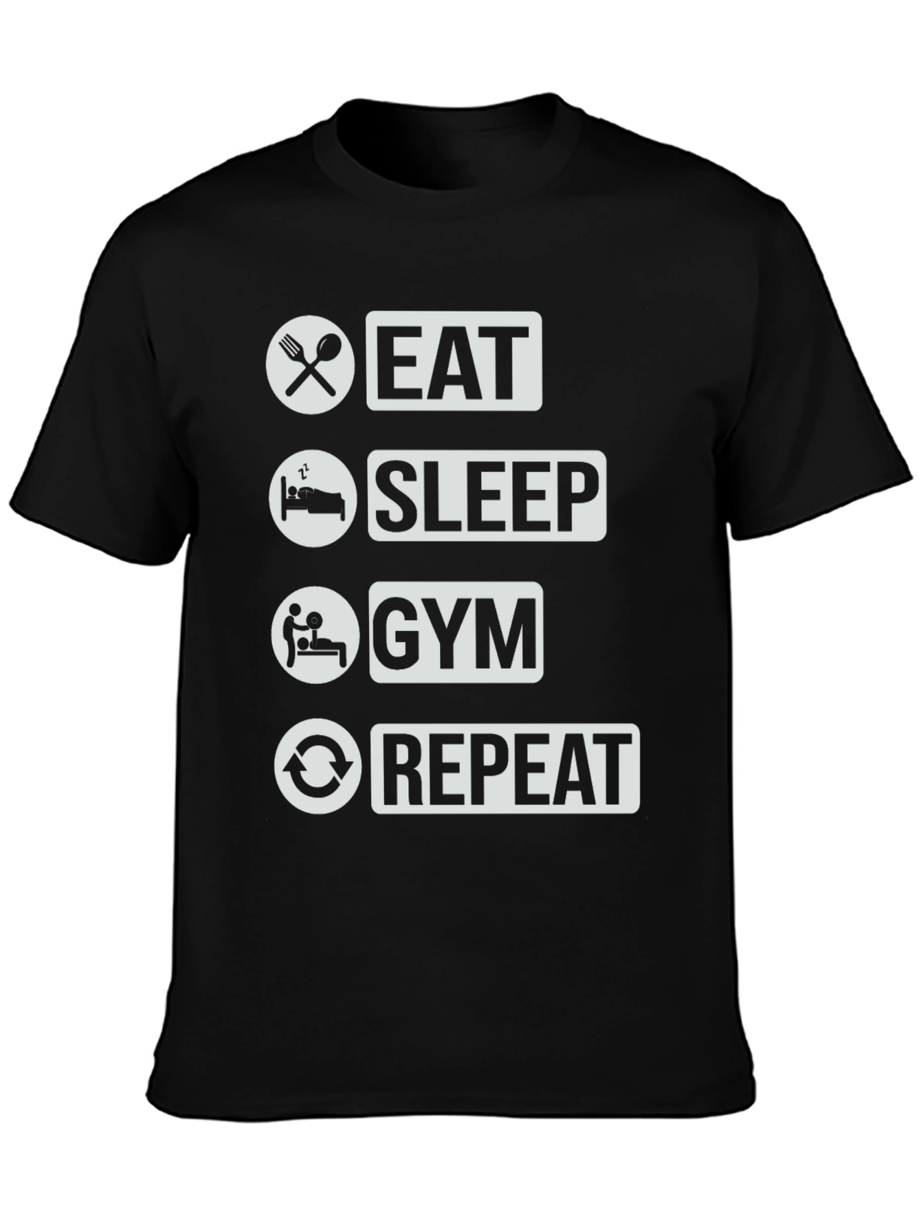 Eat Sleep Gym Repeat T-Shirt - Fitness Lifestyle