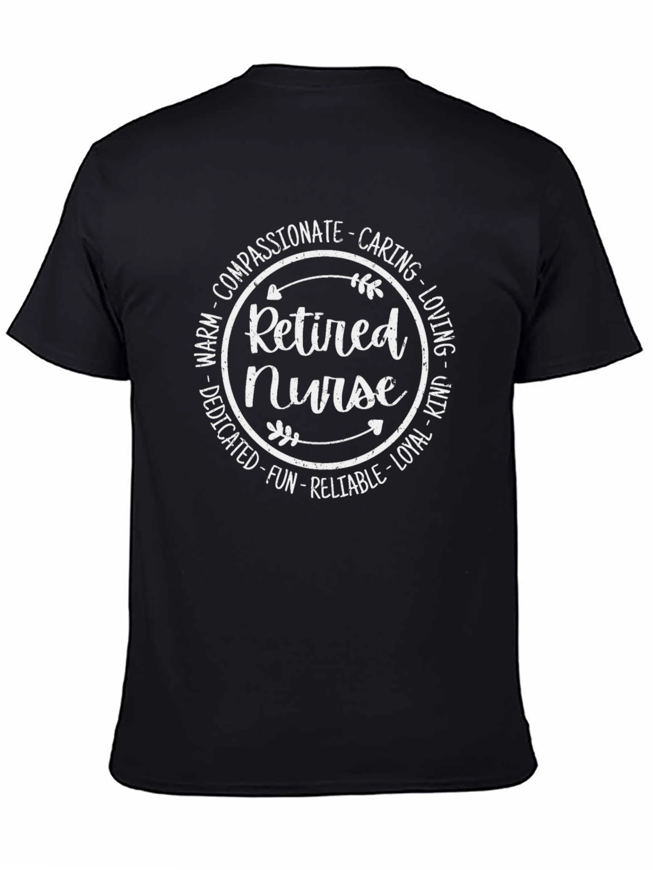 Retired Nurse T-Shirt: Caring & Compassionate
