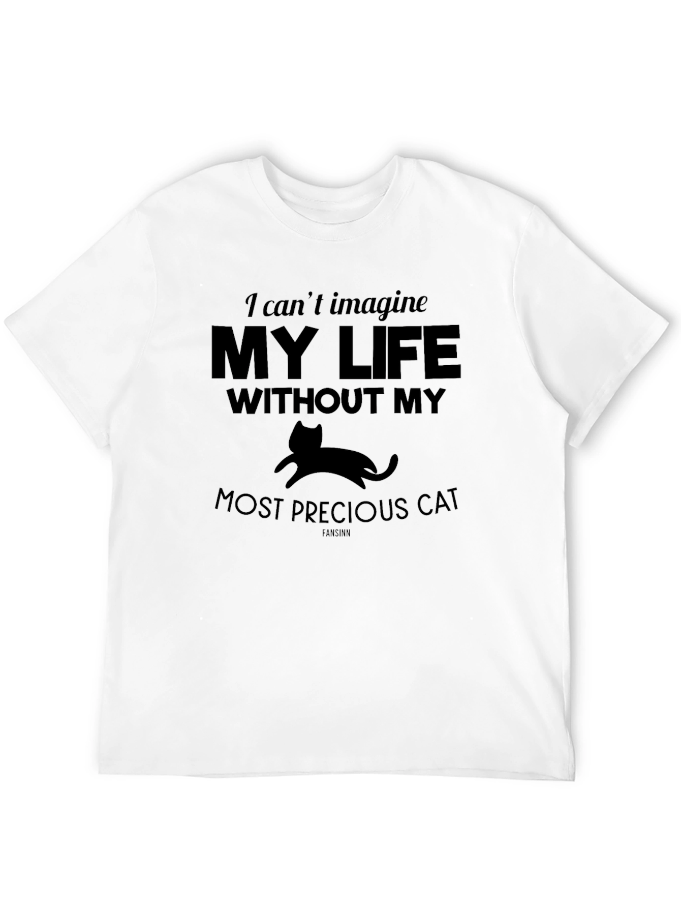 I Cant Imagine My Life Without My Cat T-Shirt
