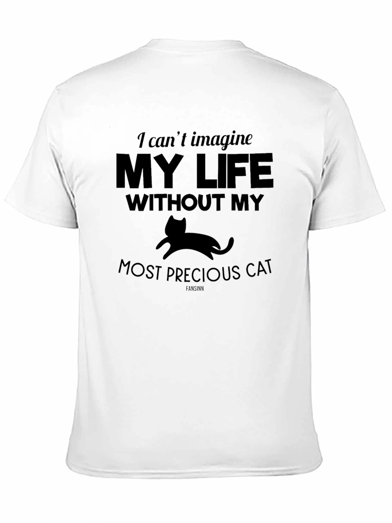 I Cant Imagine My Life Without My Cat T-Shirt