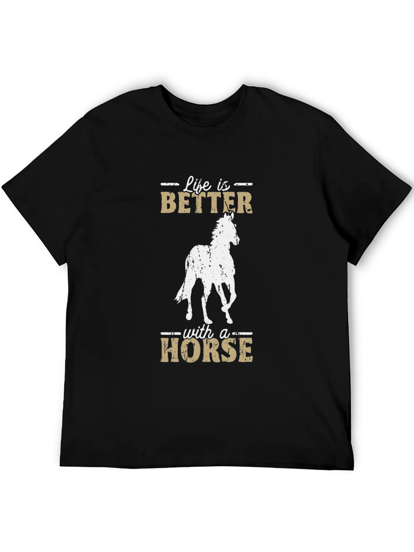 Life is Better with a Horse Graphic T-Shirt
