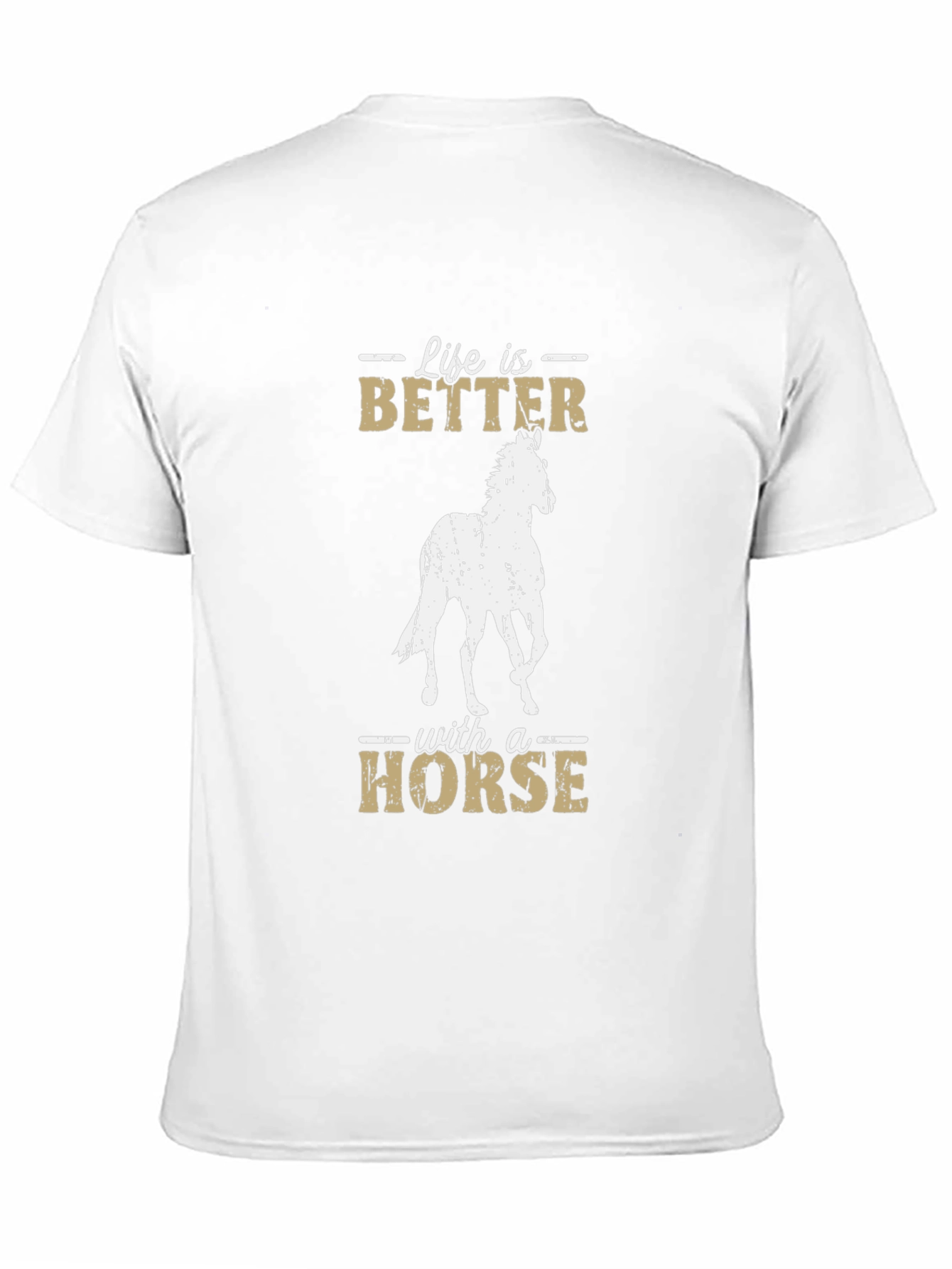 Life is Better with a Horse Graphic T-Shirt
