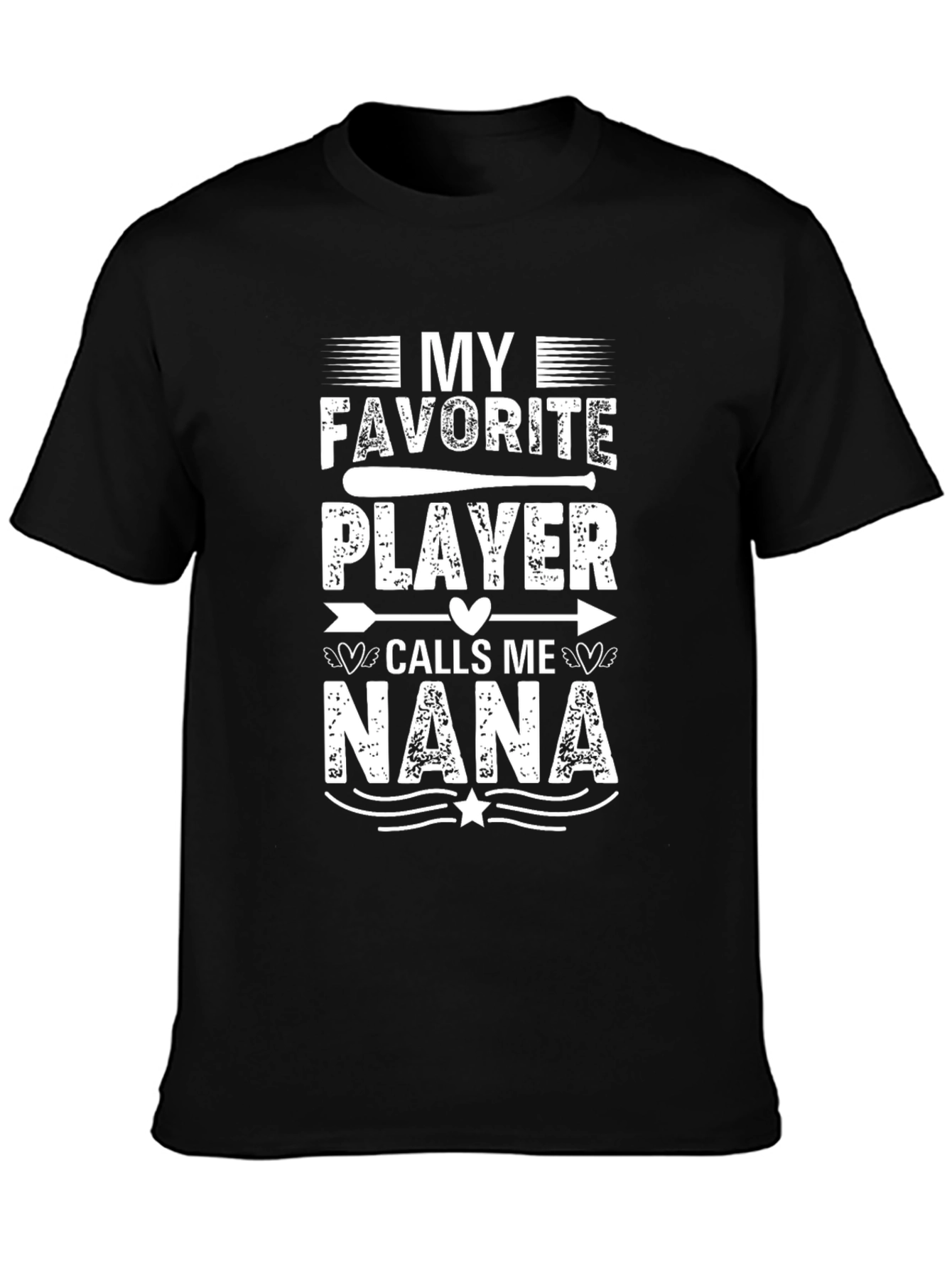 My Favorite Player Calls Me Nana T-Shirt