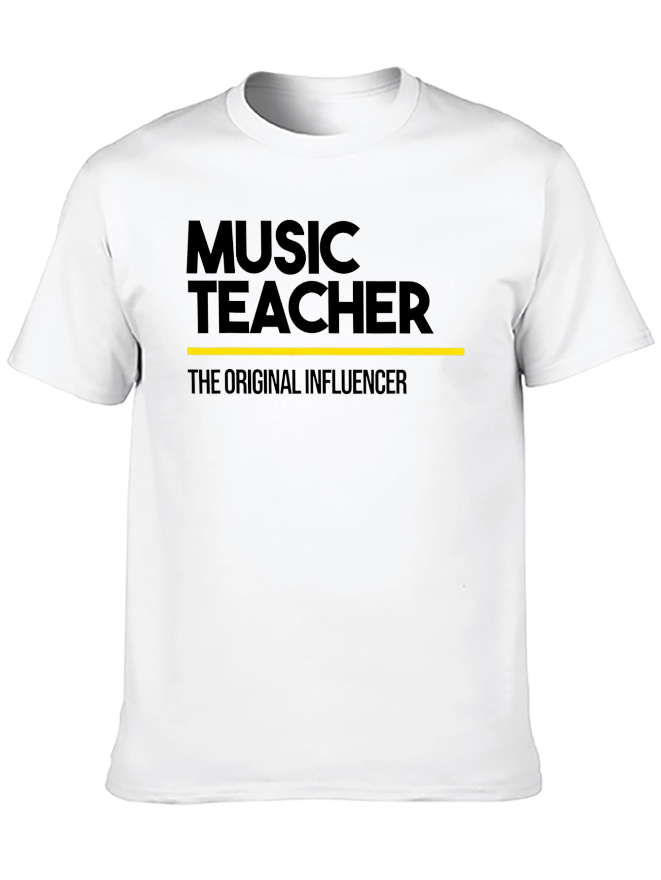 Music Teacher - The Original Influencer Tee