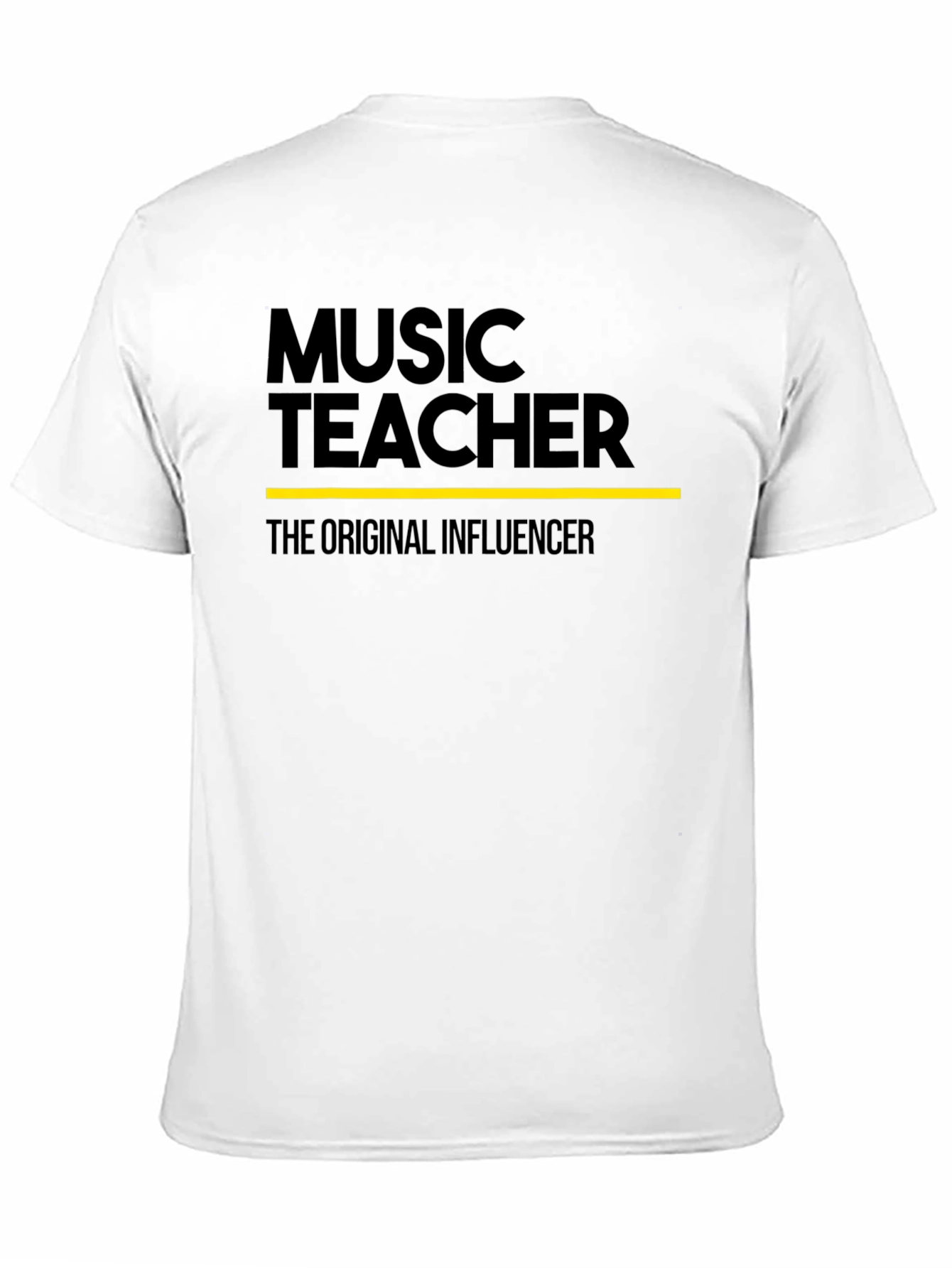 Music Teacher - The Original Influencer Tee