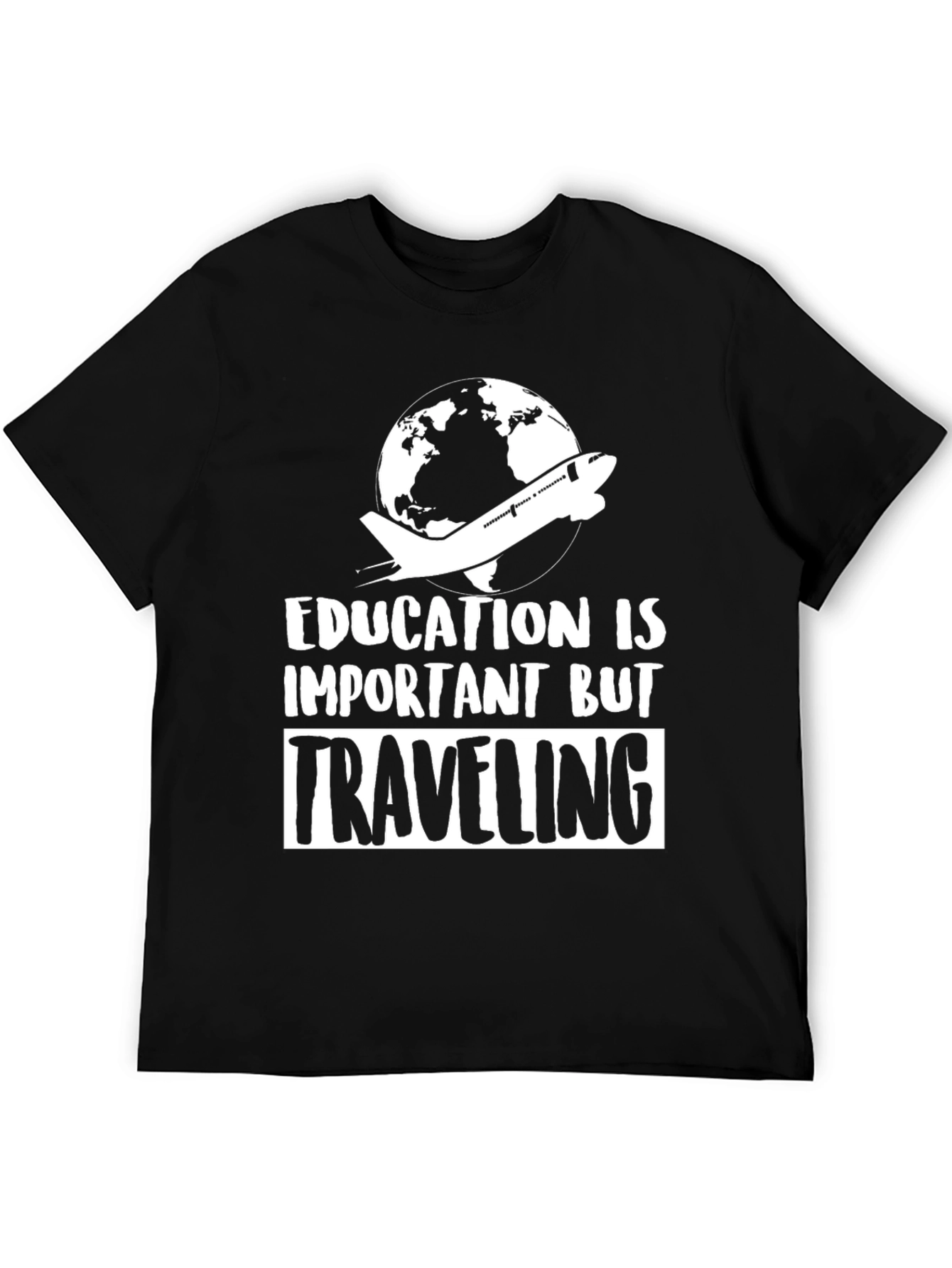 Education vs Traveling Graphic T-Shirt