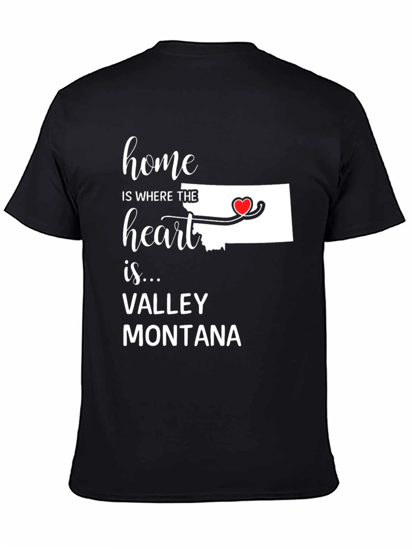 Valley Montana Home Heart T-Shirt