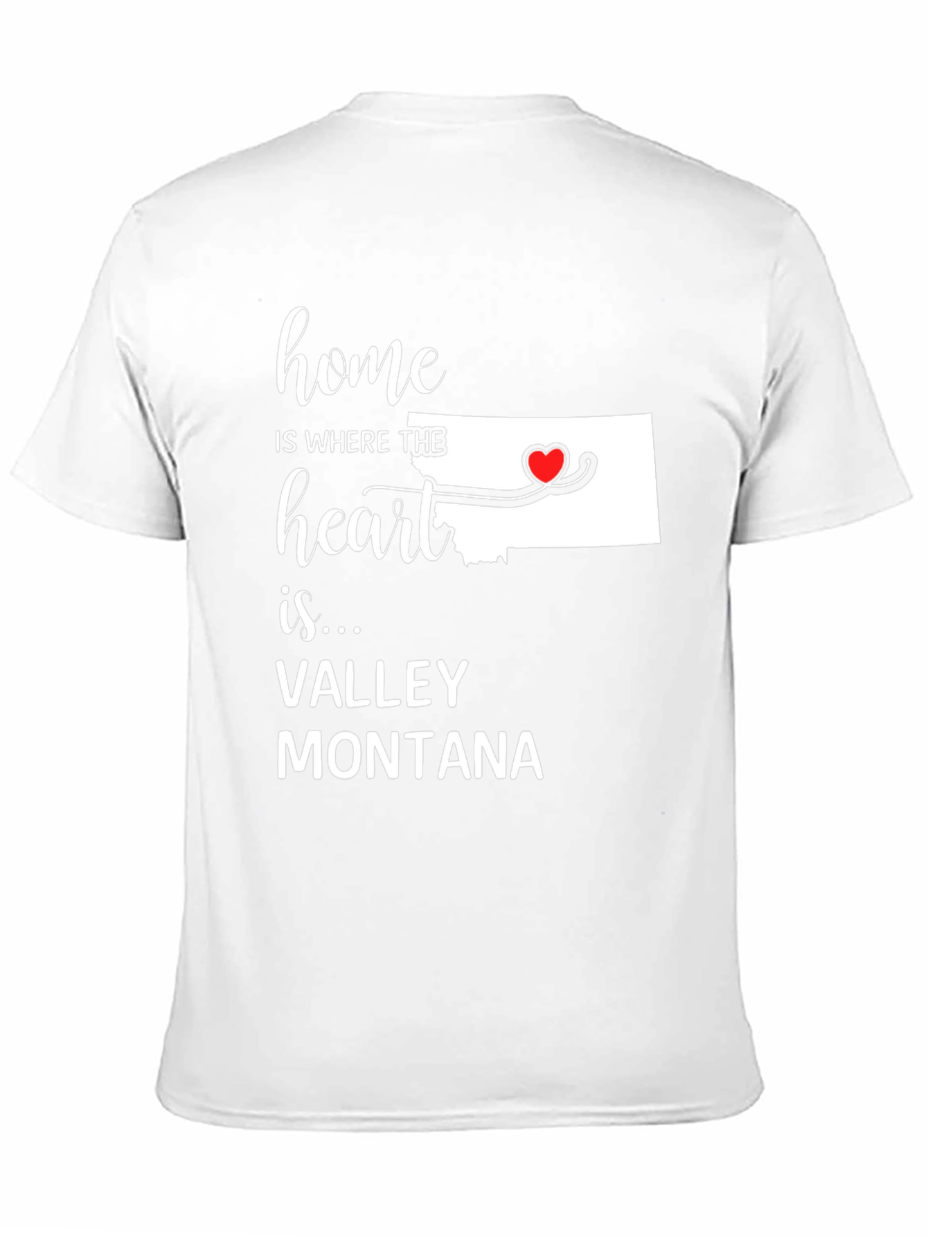 Valley Montana Home Heart T-Shirt